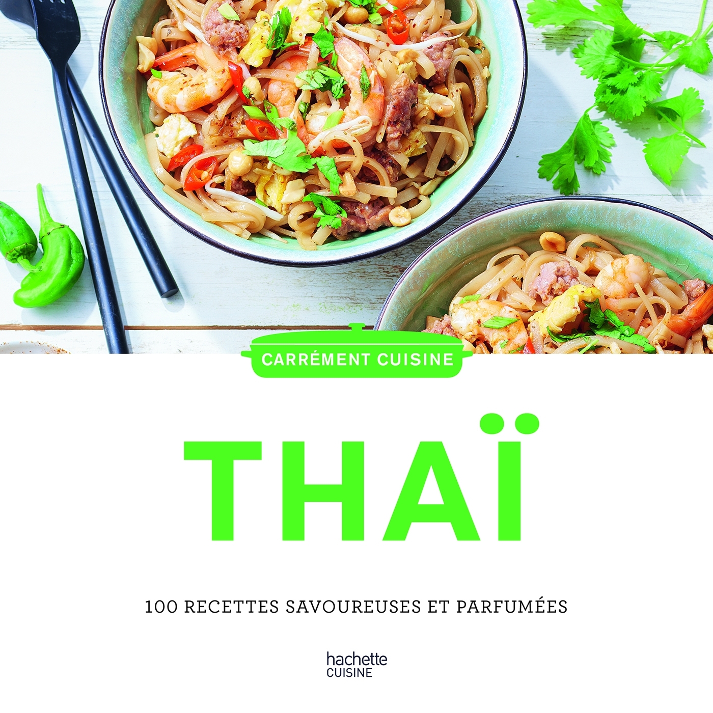 Cuisine Thaï -   - HACHETTE PRAT