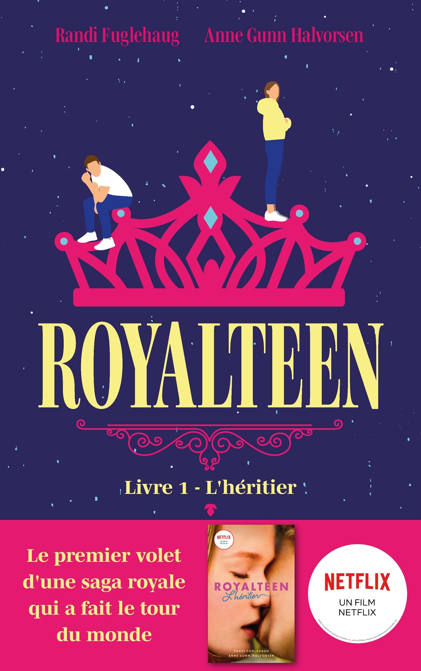 Royalteen - tome 1 - L'héritier - Randi Fuglehaug, Aude Pasquier, Anne Gunn Halvorsen - HACHETTE ROMANS