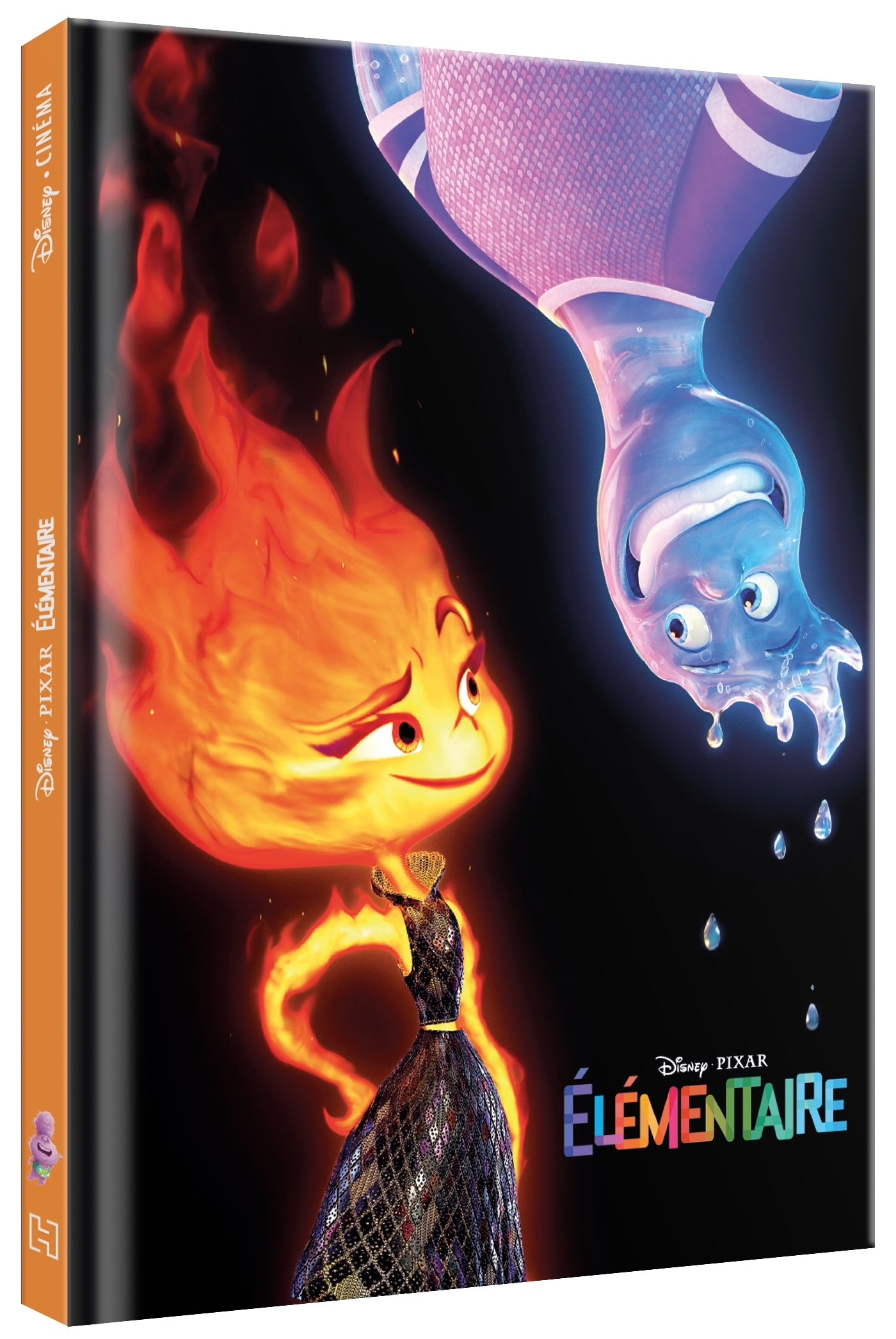 ELEMENTAIRE - Disney Cinéma - L'histoire du film - Disney Pixar - XXX - DISNEY HACHETTE