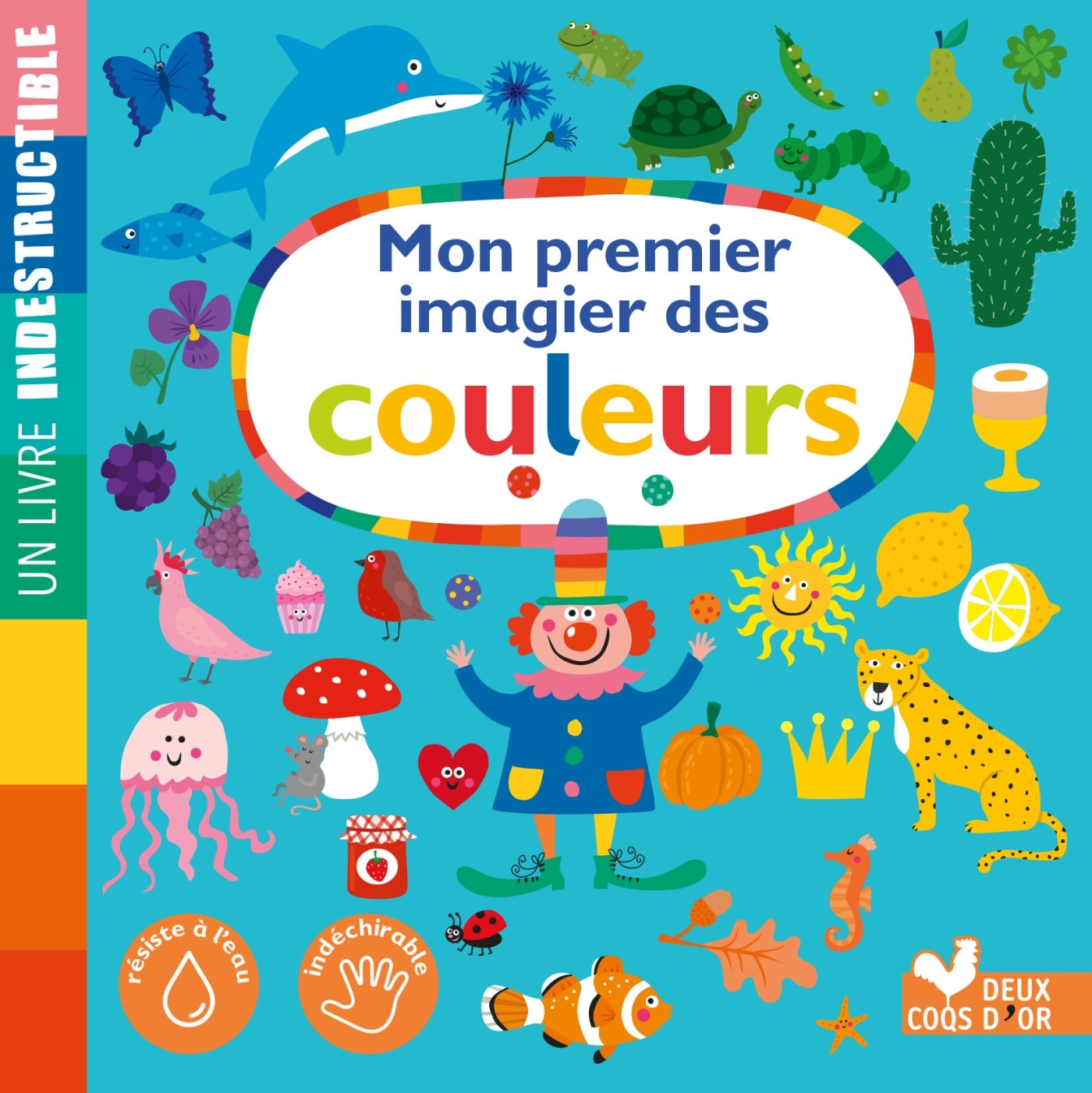 Mon premier imagier des couleurs - Nastja Holtfreter - DEUX COQS D OR