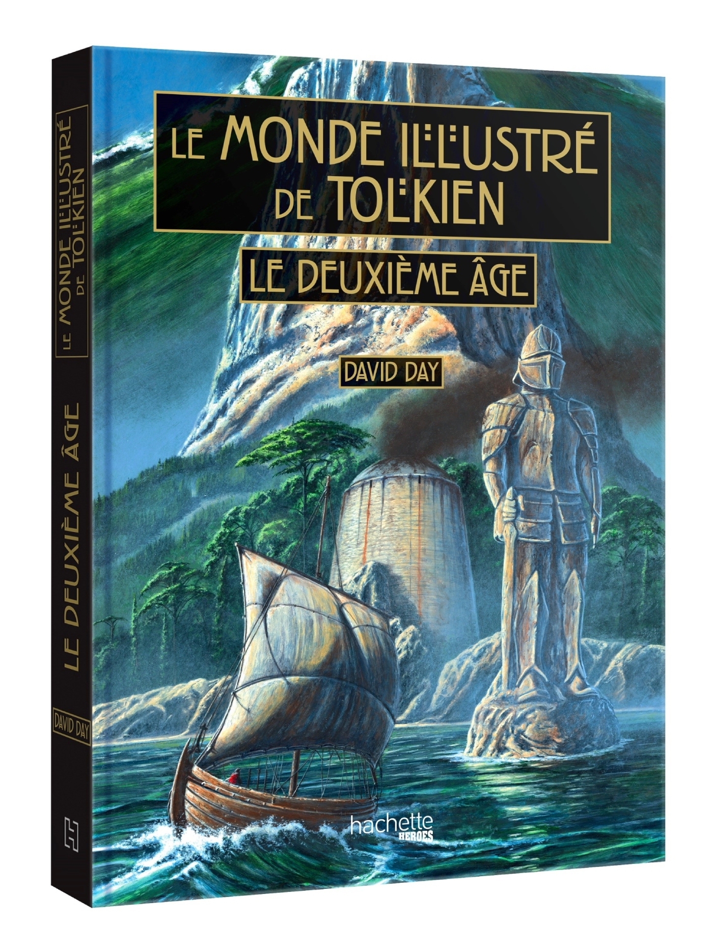 Tolkien - Le Deuxième Âge - David Day, Philippe Touboul - HACHETTE HEROES