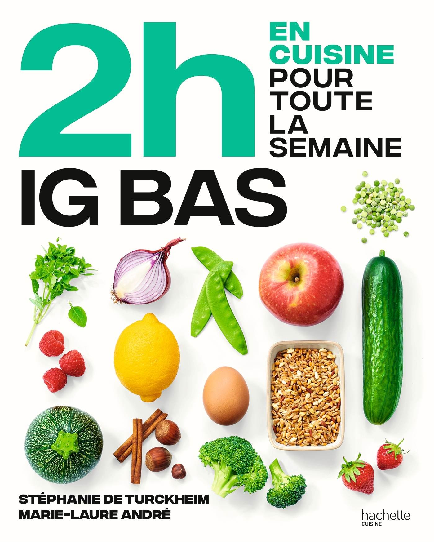 En 2h IG BAS - Stéphanie Turckheim, Stéphanie De Turckheim - HACHETTE PRAT