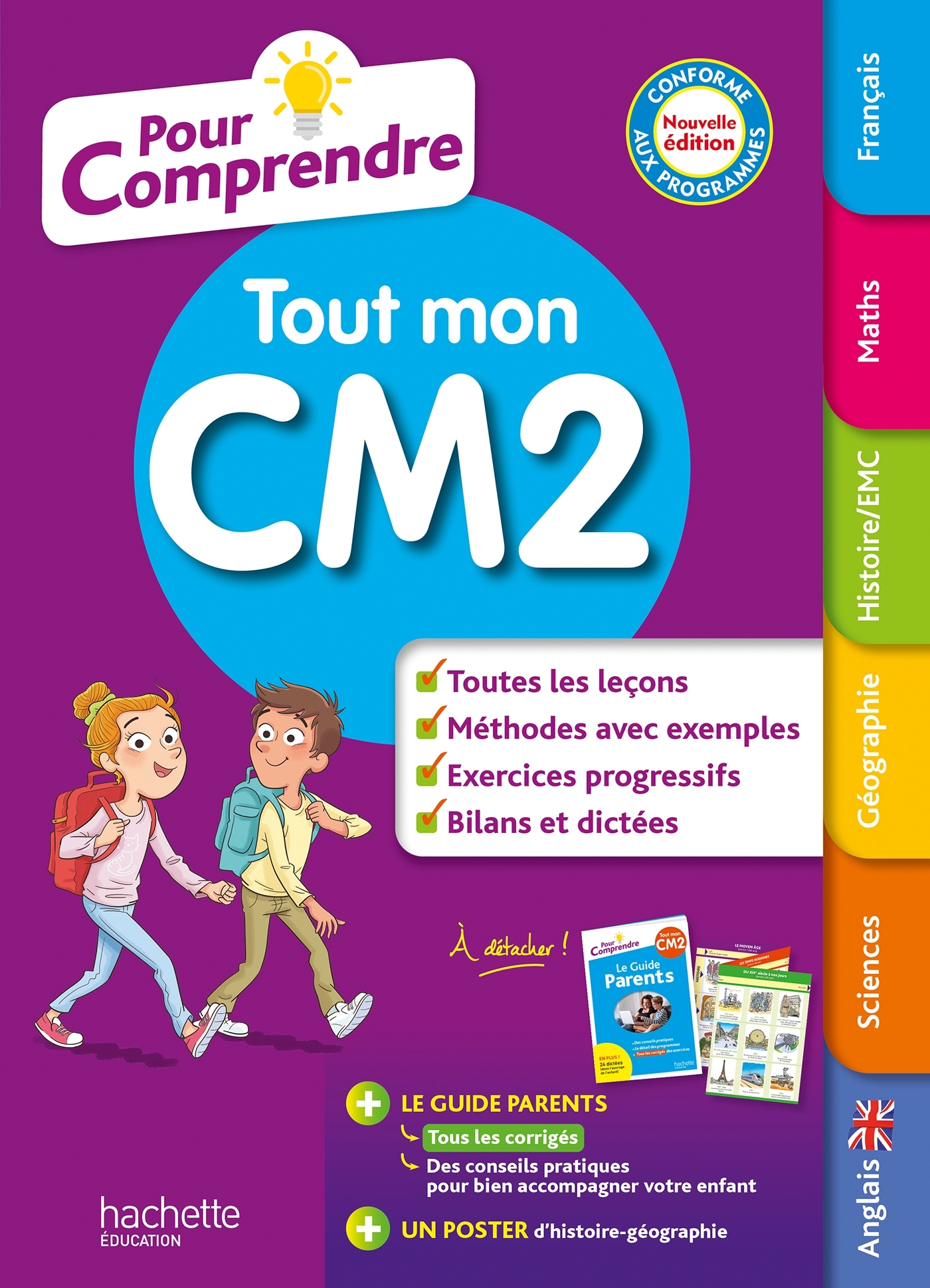 Pour comprendre Tout mon CM2 - Jack Guichard, Jean-Étienne Hérété, Fabienne Dachet, Laure Brémont, Pierre Brémont, Séverine Chatelain, Pascale Huet, Daniel Berlion, Laure Voirin-Bremont - HACHETTE EDUC