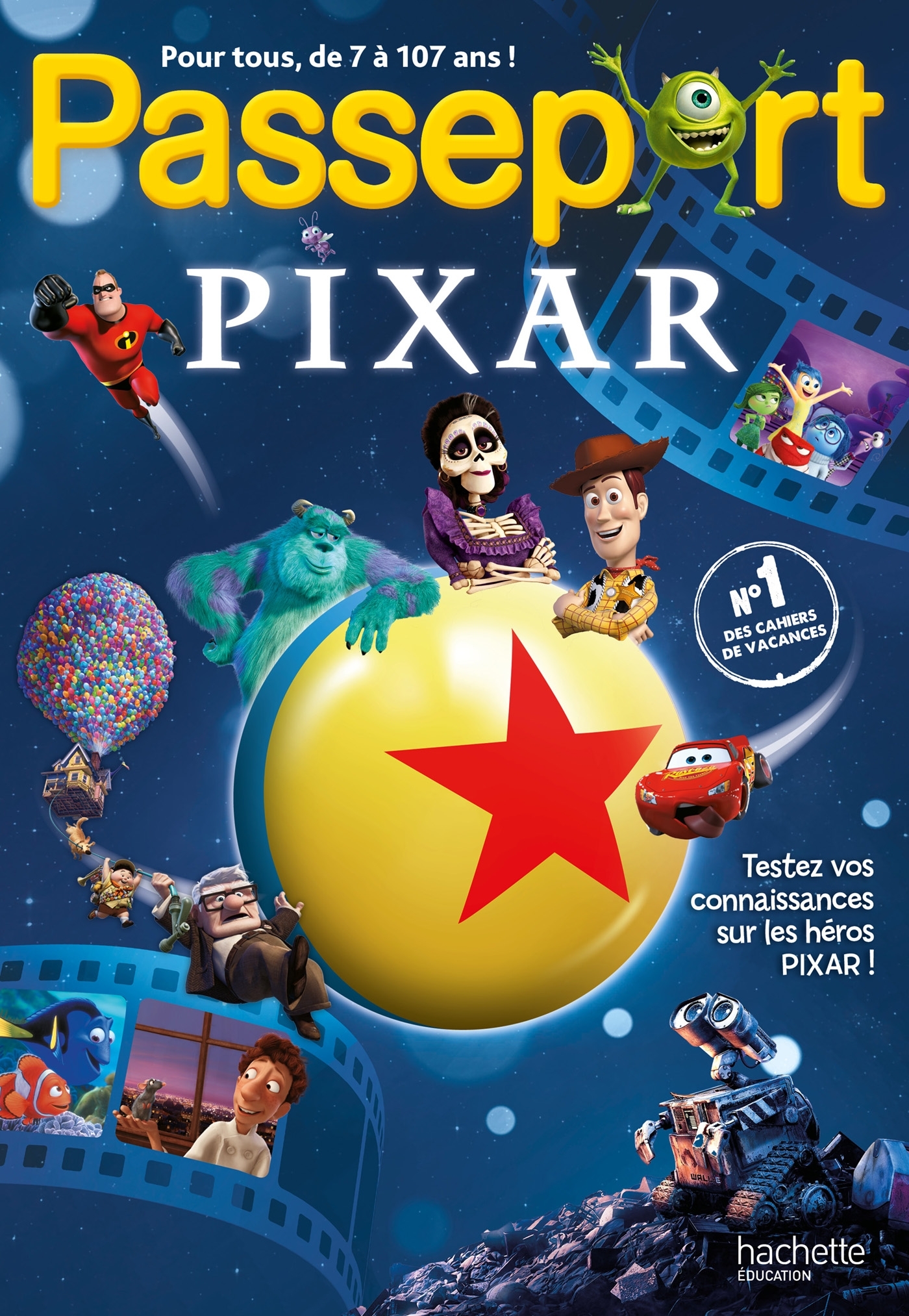 Passeport Pixar - Cahier de vacances 2024 - Sandra Lebrun - HACHETTE EDUC