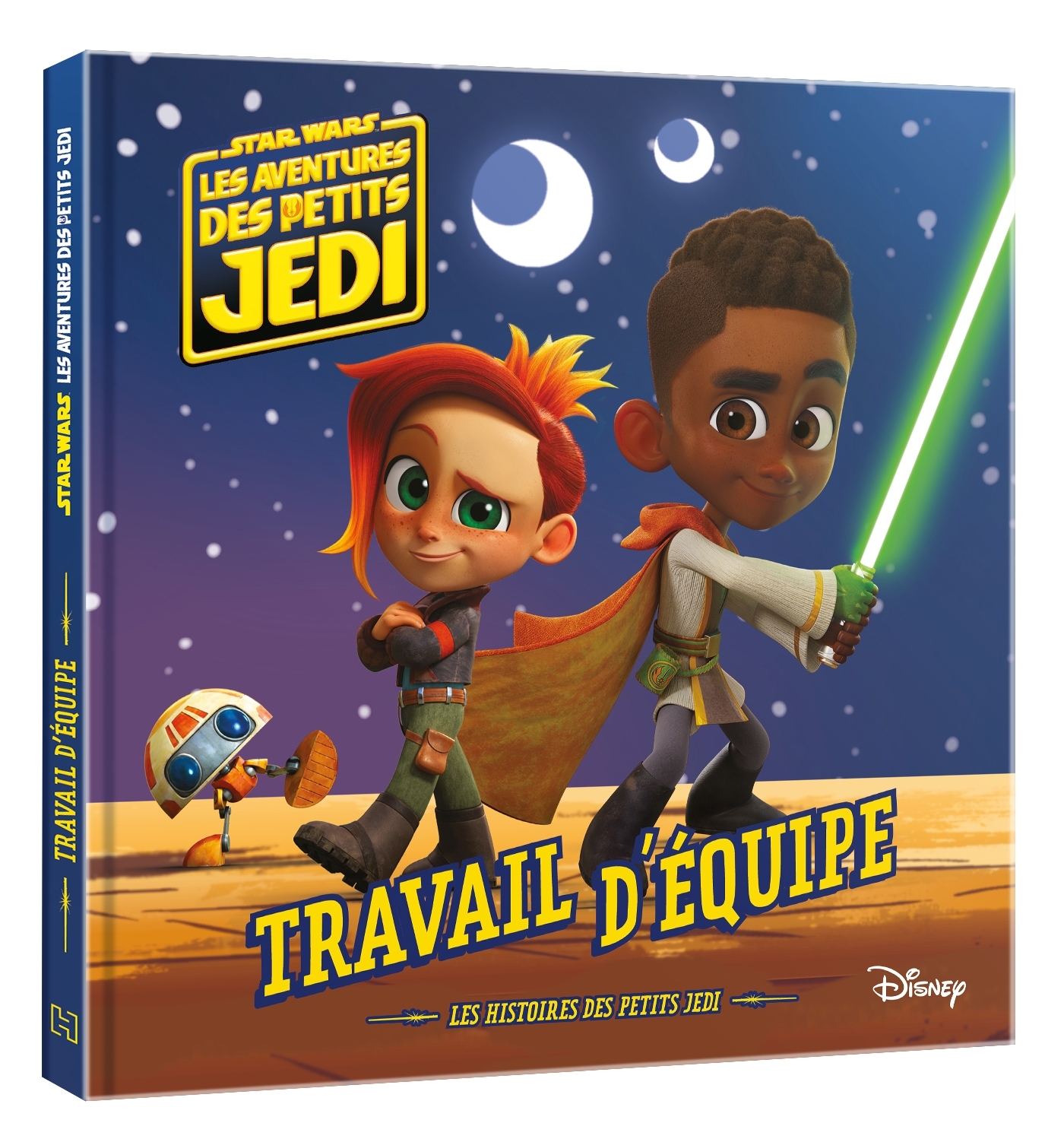 LES AVENTURES DES PETITS JEDI - Travail d'équipe - STAR WARS - XXX - DISNEY HACHETTE