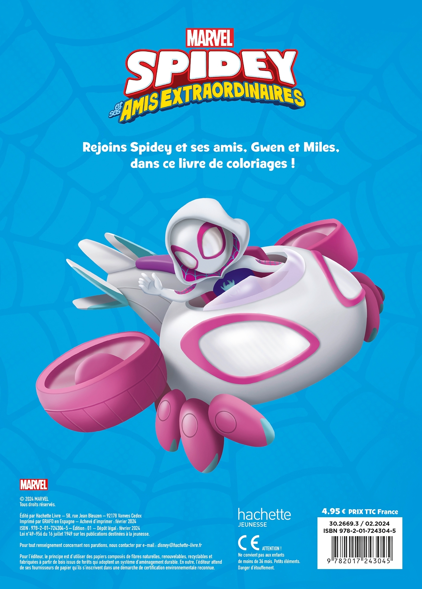 SPIDEY ET SES AMIS EXTRAORDINAIRES - Drôles de colos - MARVEL - XXX - DISNEY HACHETTE