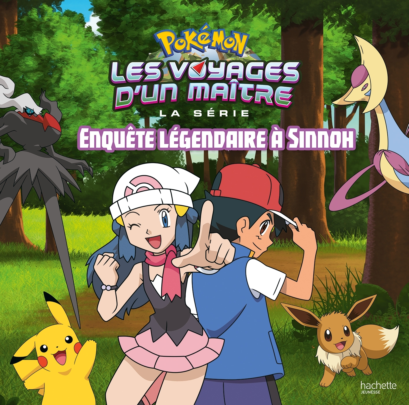 Pokémon - Enquête légendaire à Sinnoh - XXX - HACHETTE JEUN.