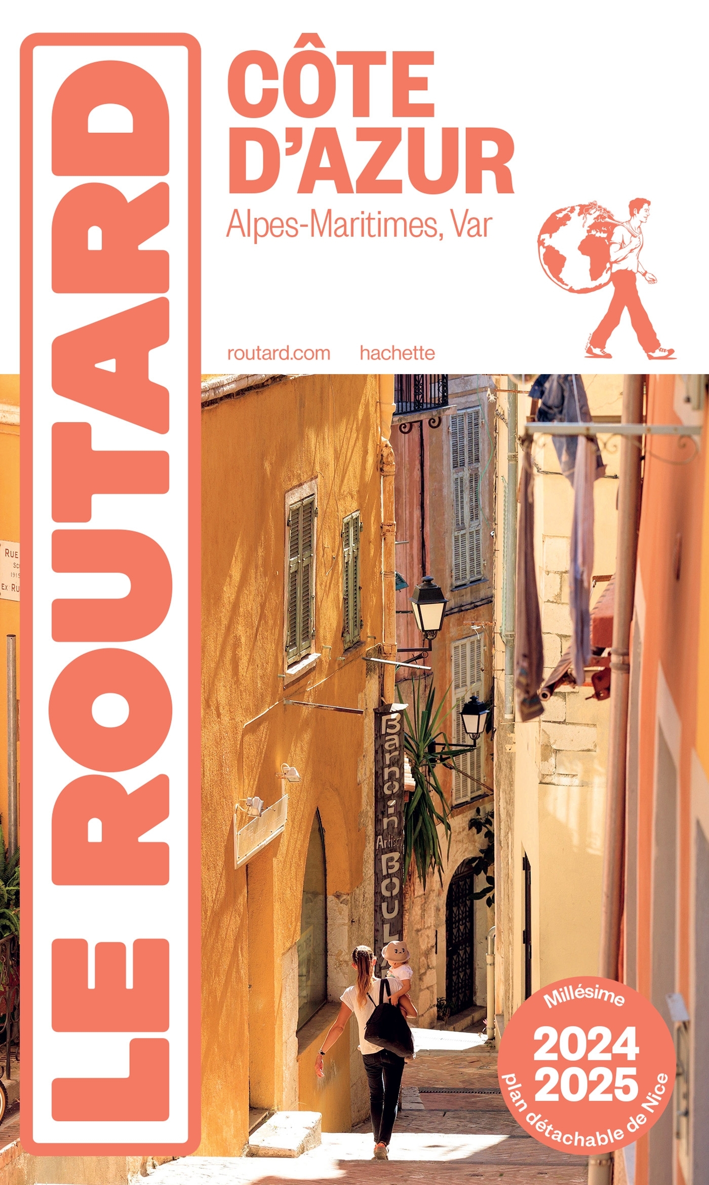 Guide du Routard Côte d'Azur 2024/25 -   - HACHETTE TOURI