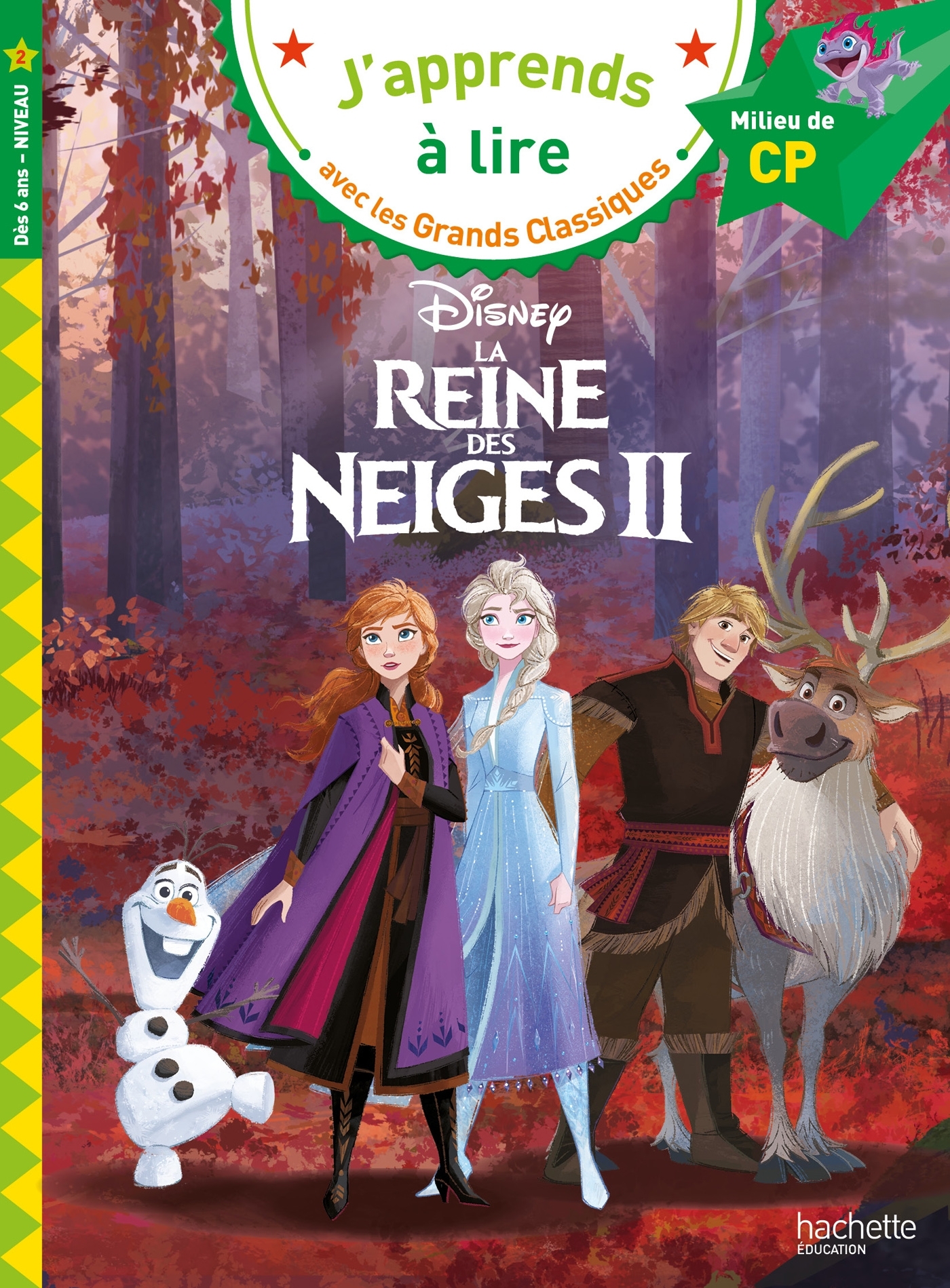 Disney - La Reine des Neiges 2, CP Niveau 2 - Isabelle Albertin - HACHETTE EDUC