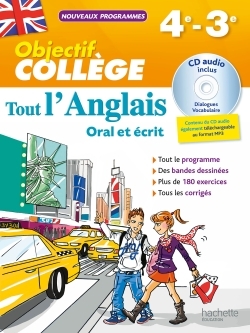 OBJECTIF Collège - Tout l'Anglais 4e-3e - Daniel GUIMBERTEAU - HACHETTE EDUC