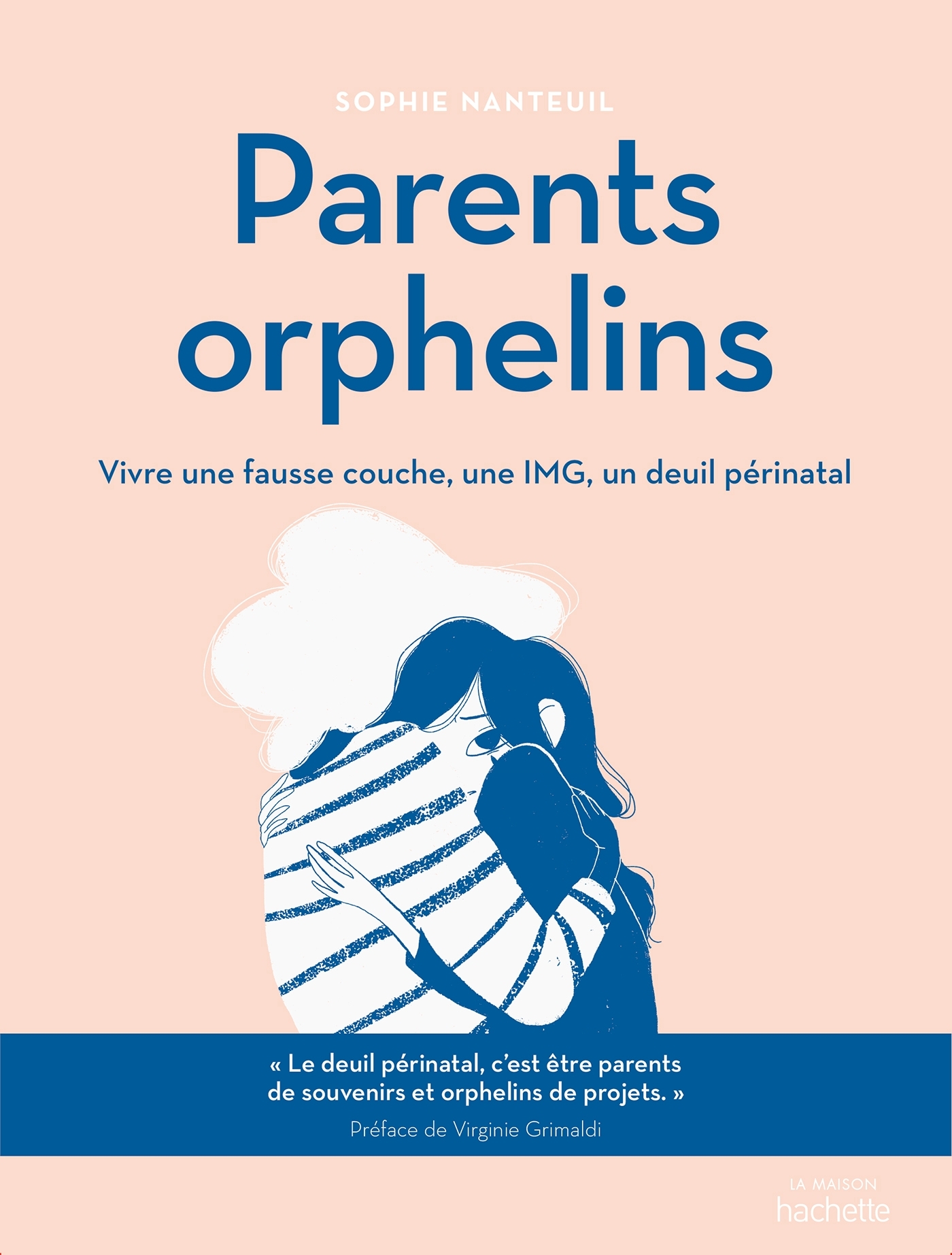 Parents orphelins - Sophie Nanteuil - HACHETTE PRAT