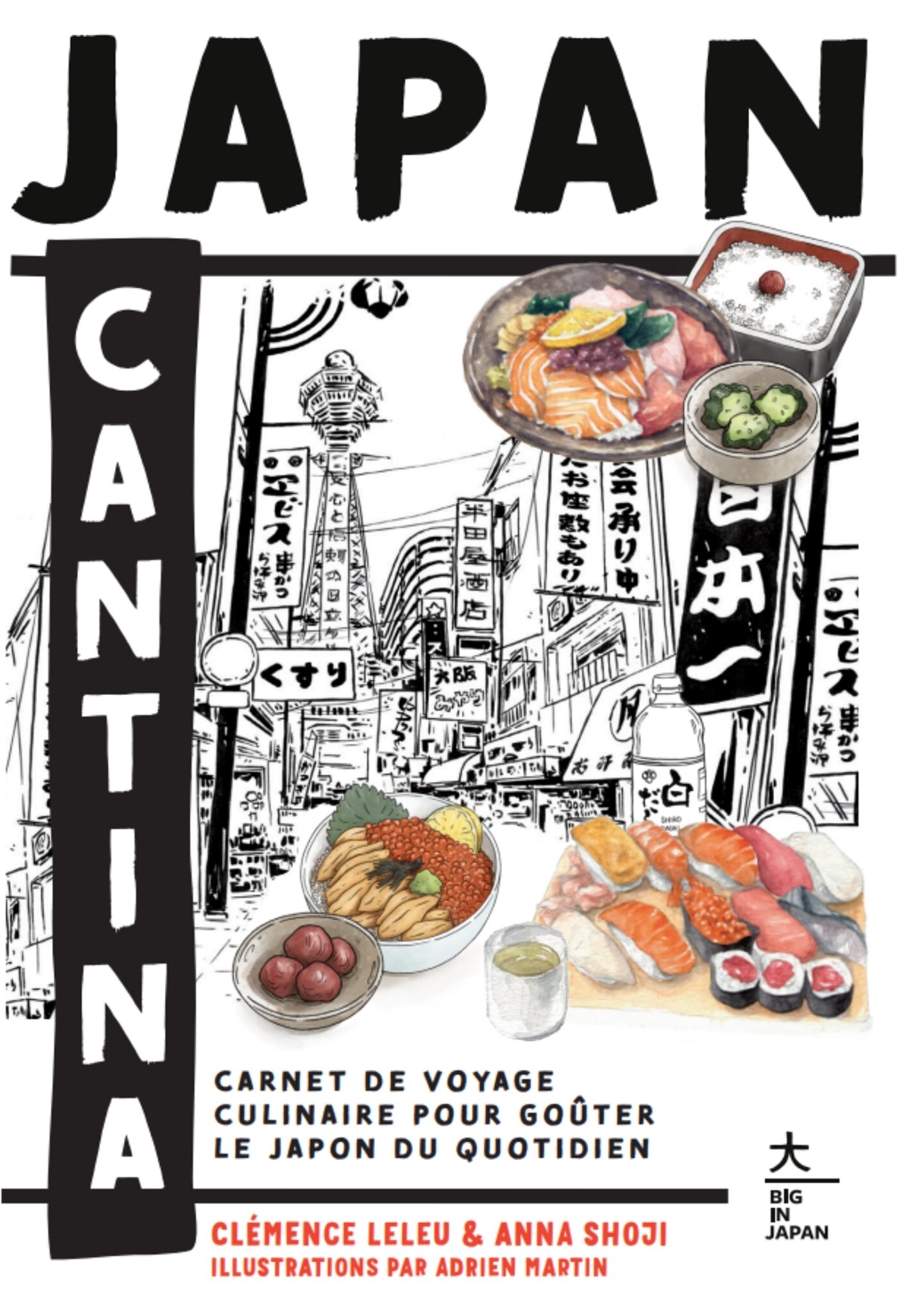 Japan Cantina - Clémence Leleu, Anna Shoji - HACHETTE PRAT