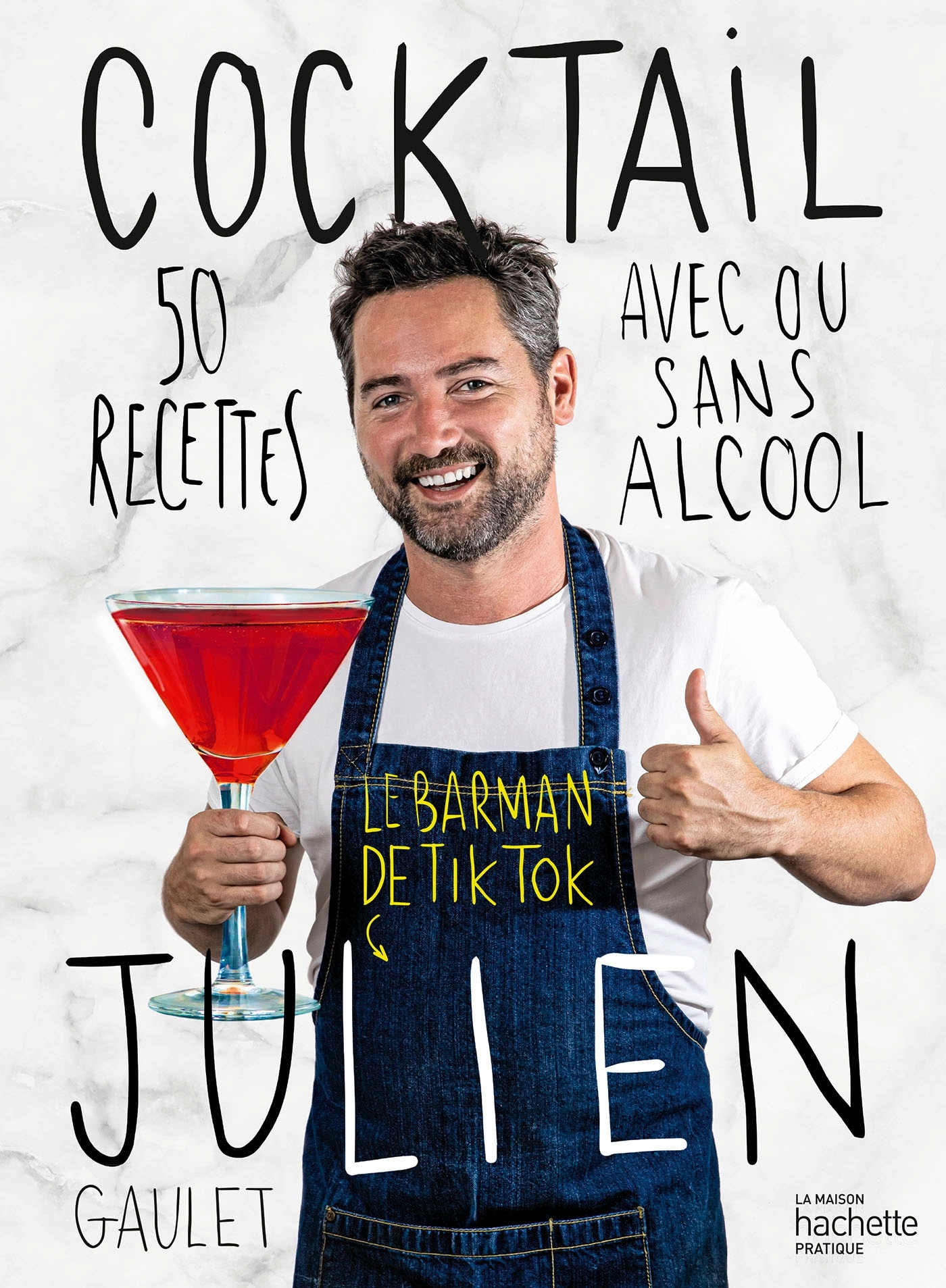 Cocktail Julien - Julien Gaulet - HACHETTE PRAT