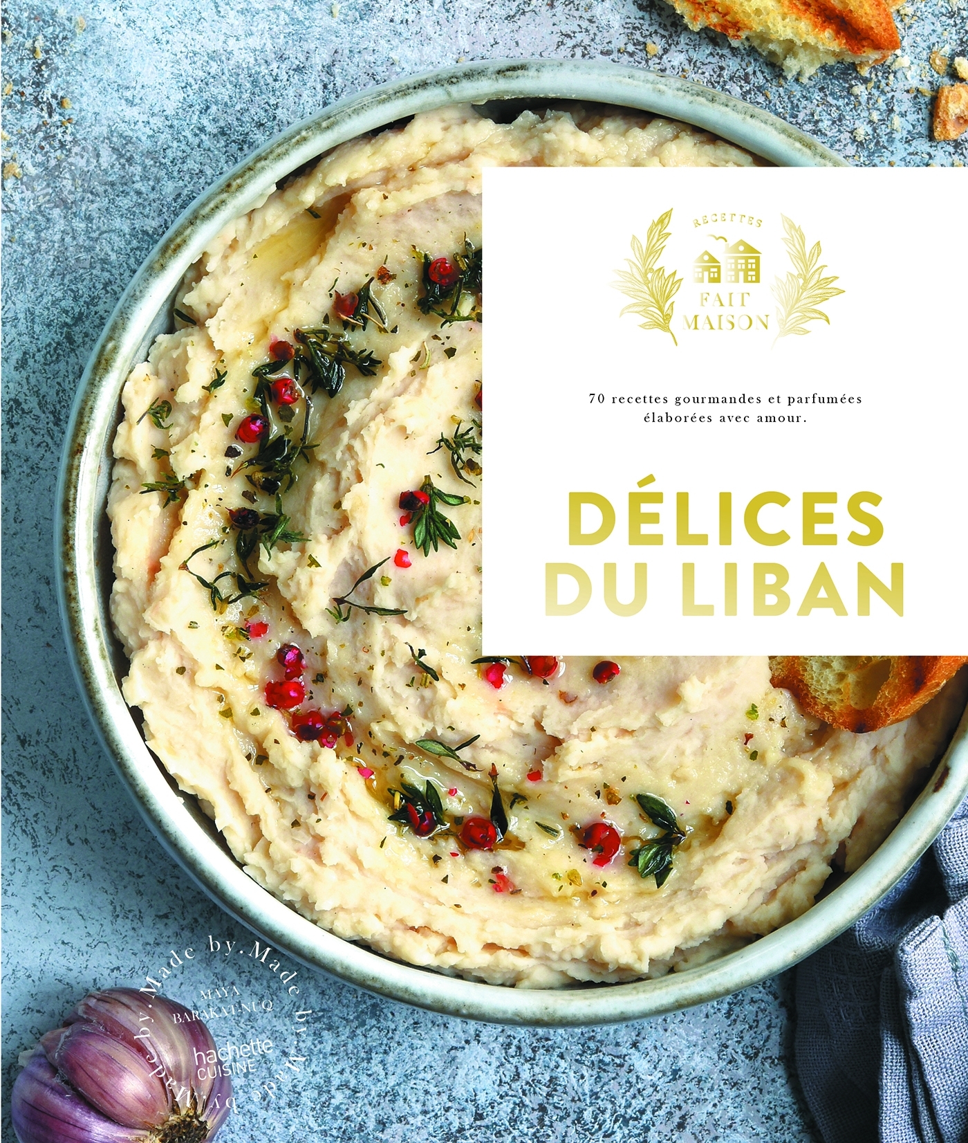 Les délices du Liban - Maya Barakat-Nuq - HACHETTE PRAT