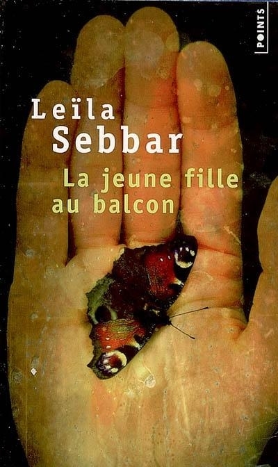 La Jeune Fille au balcon - Leila Sebbar - POINTS