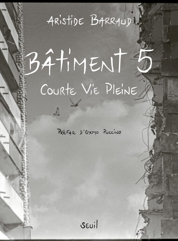 BATIMENT 5 - COURTE VIE PLEINE - BARRAUD/PUCCINO - SEUIL