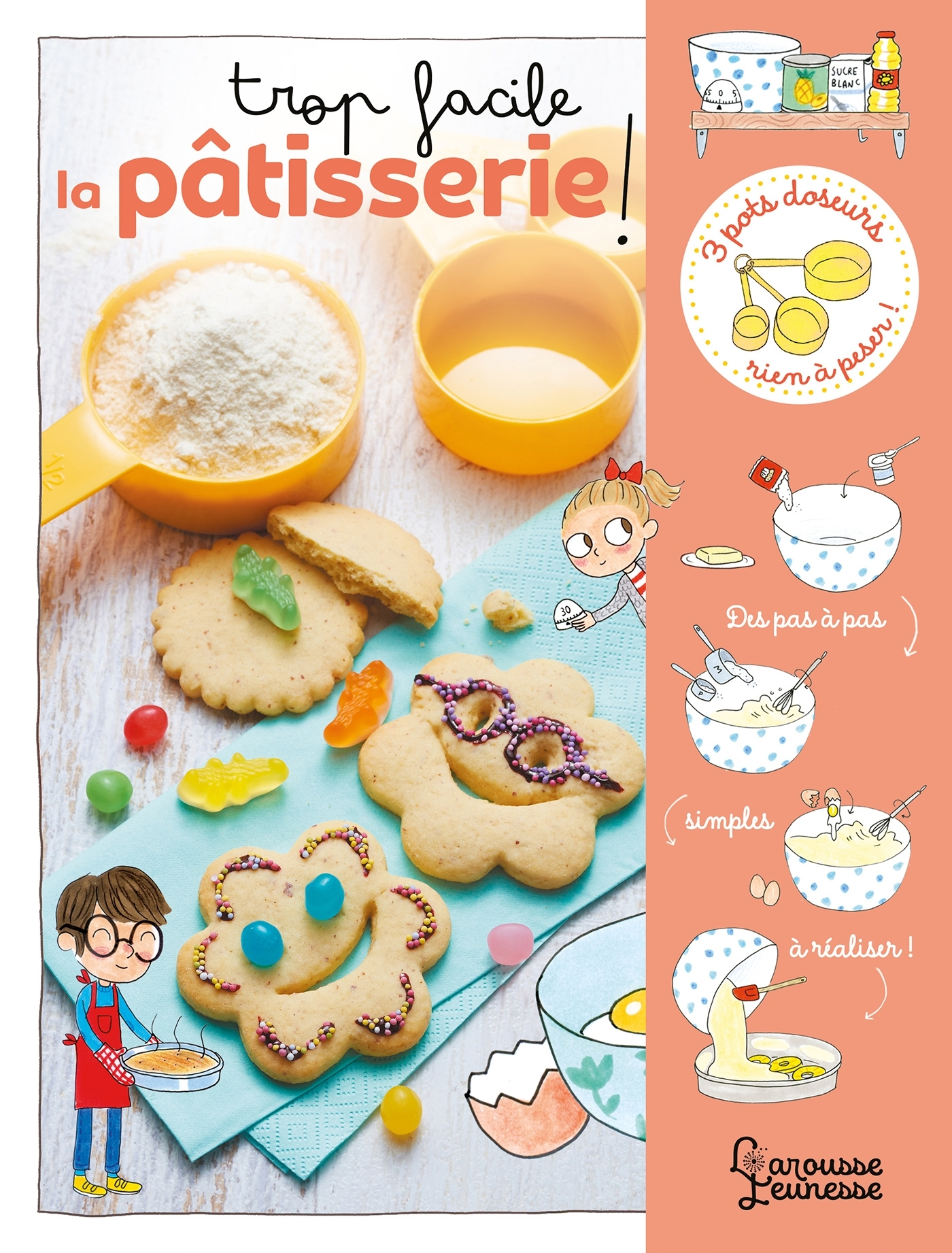 TROP FACILE LA PATISSERIE ! - FERRANDEZ/BESSON - LAROUSSE