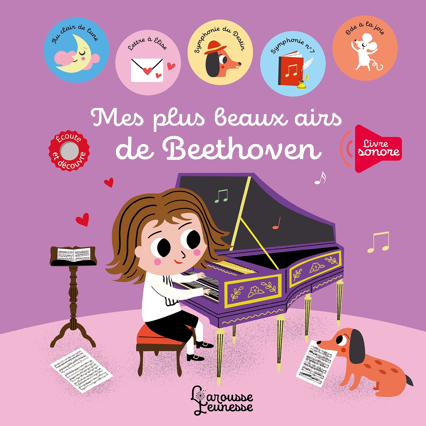 MES PLUS BEAUX AIRS DE BEETHOVEN - ANDREACCHIO SARAH - LAROUSSE