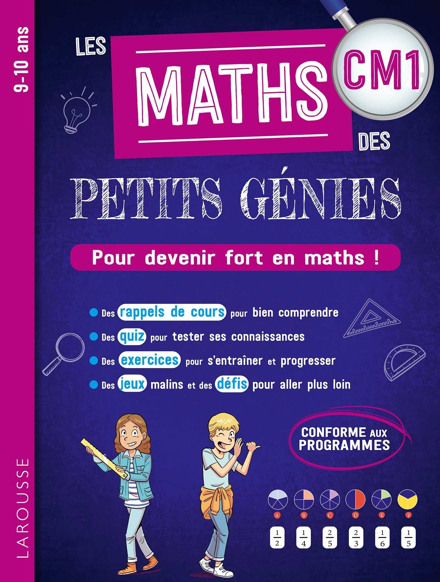 Les MATHS des PETITS GENIES : Tout le CM1 -  Collectif - LAROUSSE