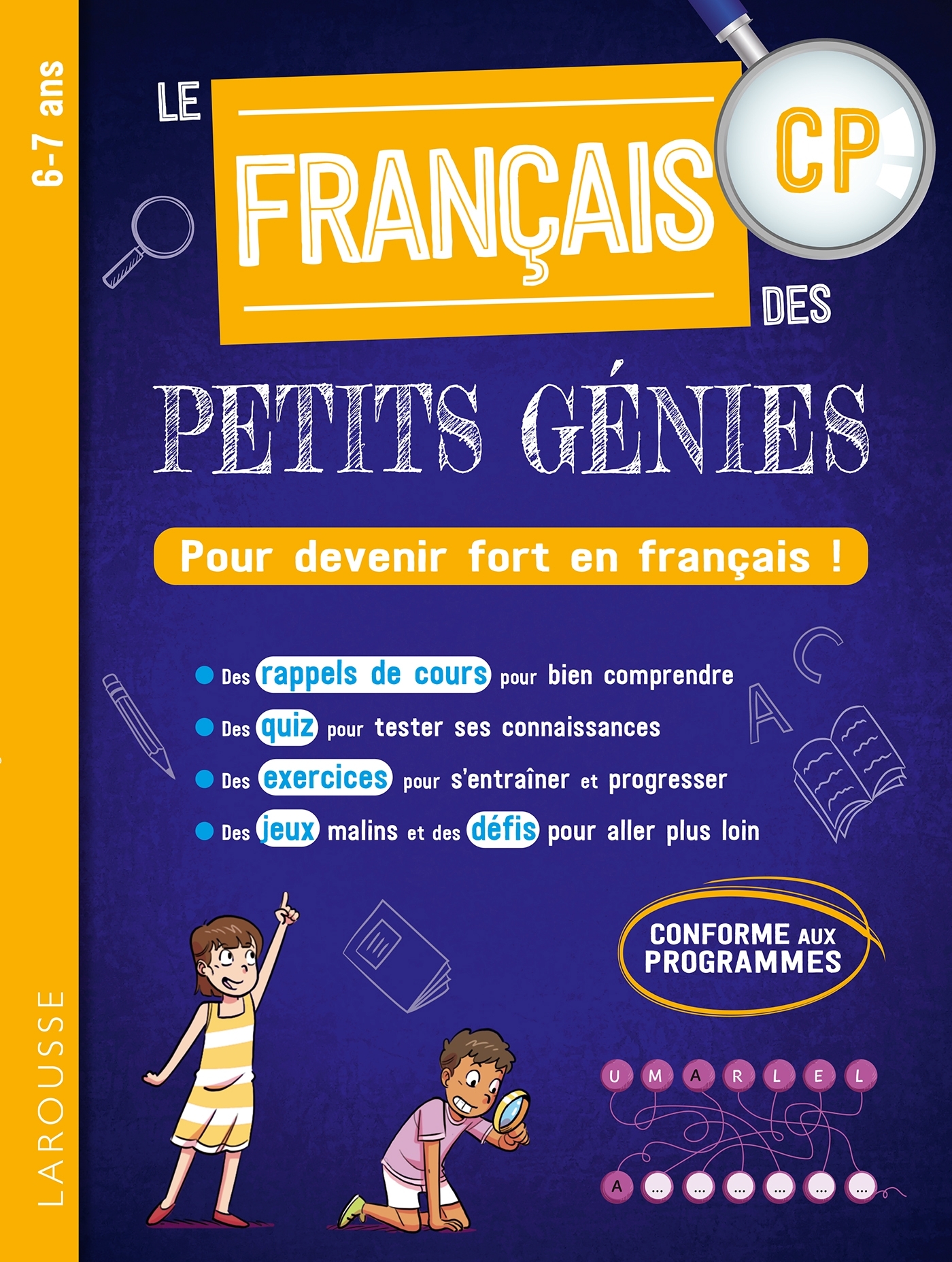 Le FRANCAIS des PETITS GENIES : Tout le CP -  Collectif - LAROUSSE