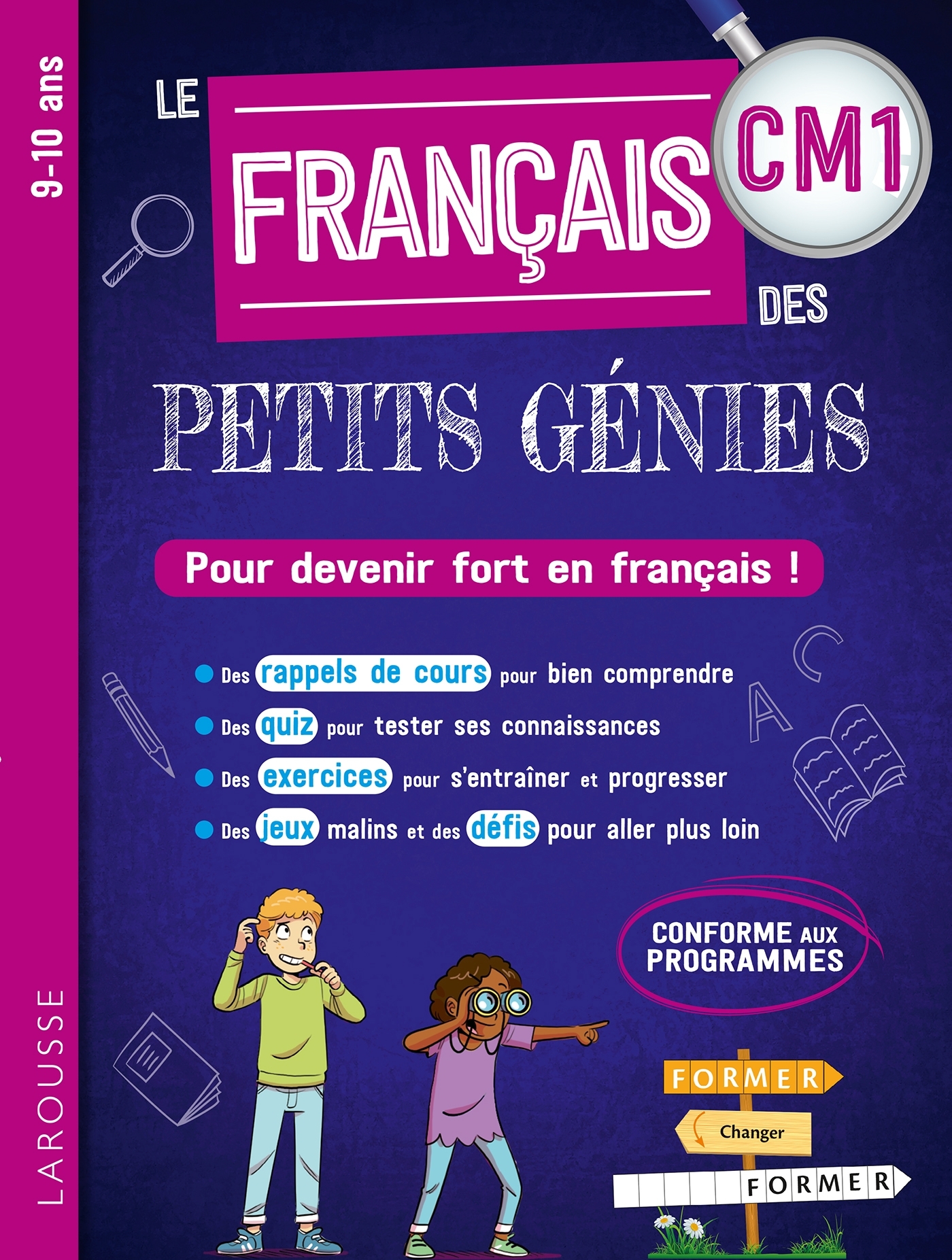 Le FRANCAIS des PETITS GENIES : Tout le CM1 -  Collectif - LAROUSSE