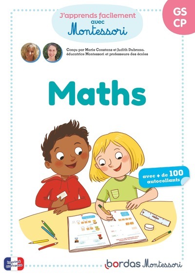 MES ACTIVITES MONTESSORI - MATHS - Marie Constans - BORDAS