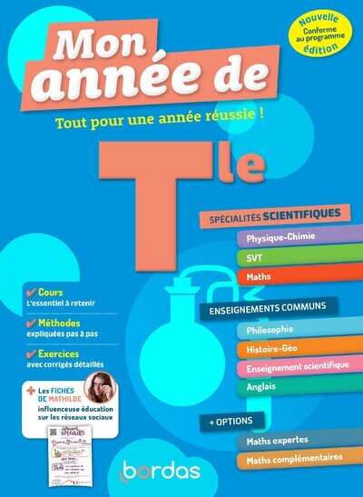 Mon Année de Tle Spécialités Scientifiques Physique-Chimie SVT Maths - David Dubus, Denis Regaud, Sandrine Schreyeck, Bernard Msihid, Fabien Aoustin, Dominique Boissier, Laurent Coulomb, Magali Domain, Loïc Hamandjian, Sébastien Piecuch, Bénédicte Zielews