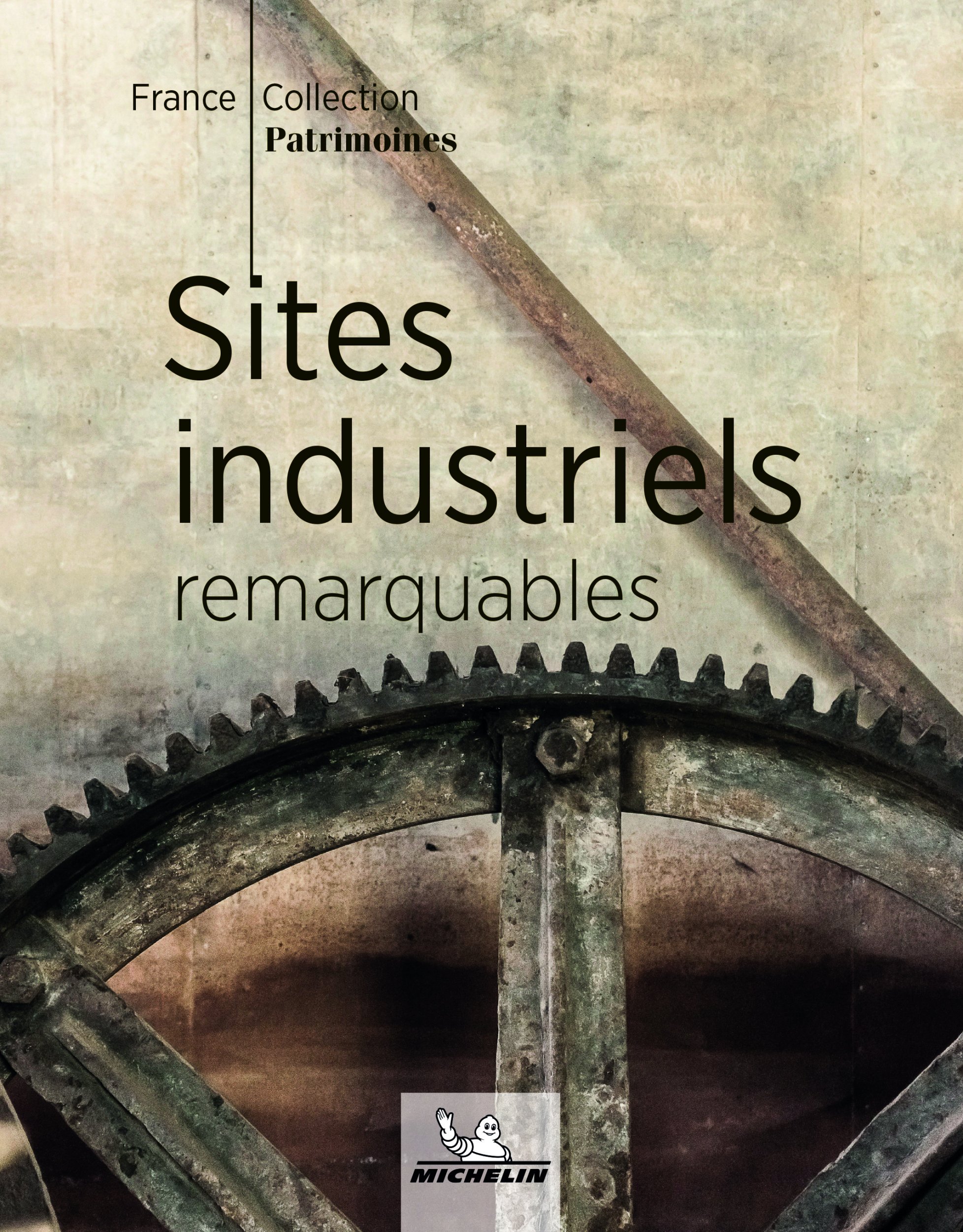 Sites industriels remarquables - XXX - MICHELIN