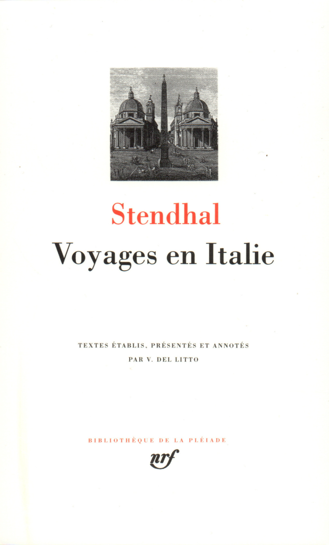 VOYAGES EN ITALIE - STENDHAL - GALLIMARD