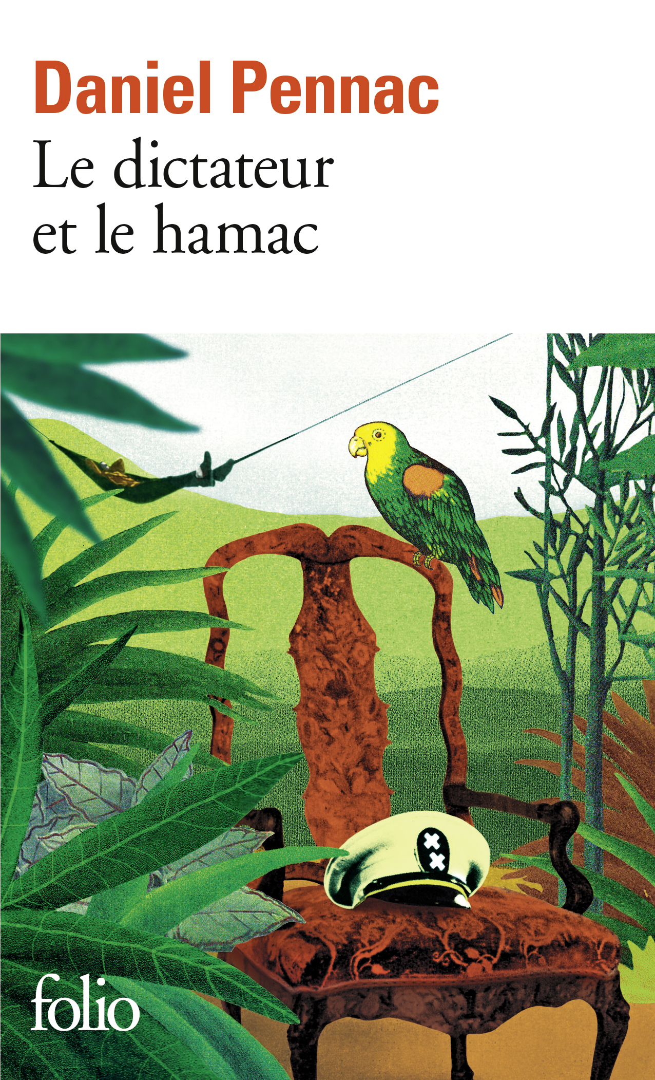 LE DICTATEUR ET LE HAMAC - PENNAC DANIEL - FOLIO