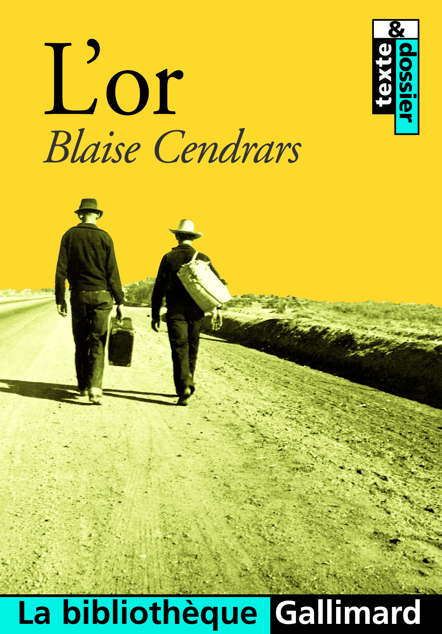 L'OR - CENDRARS BLAISE - GALLIMARD