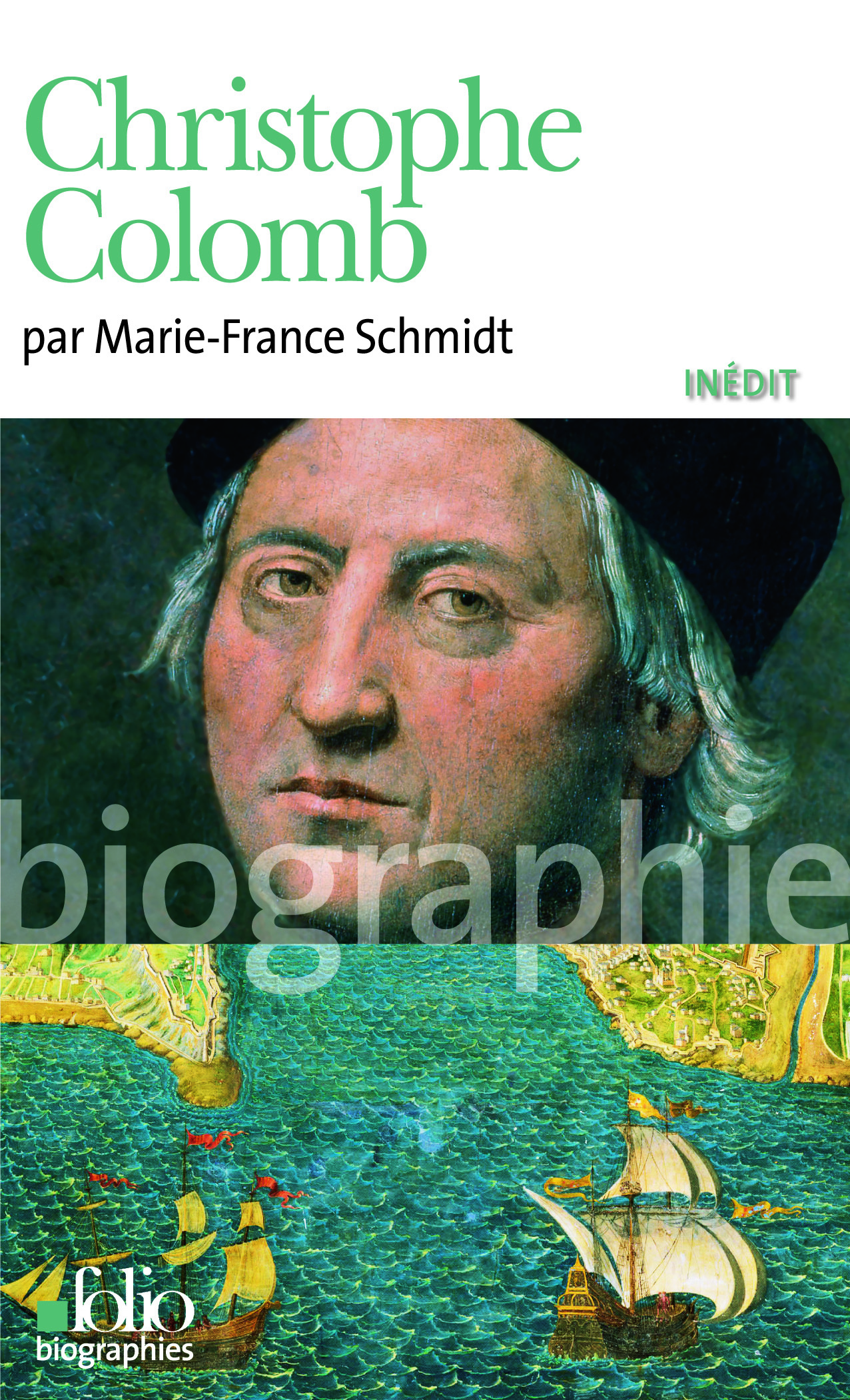 CHRISTOPHE COLOMB - SCHMIDT MARIE-FRANCE - FOLIO