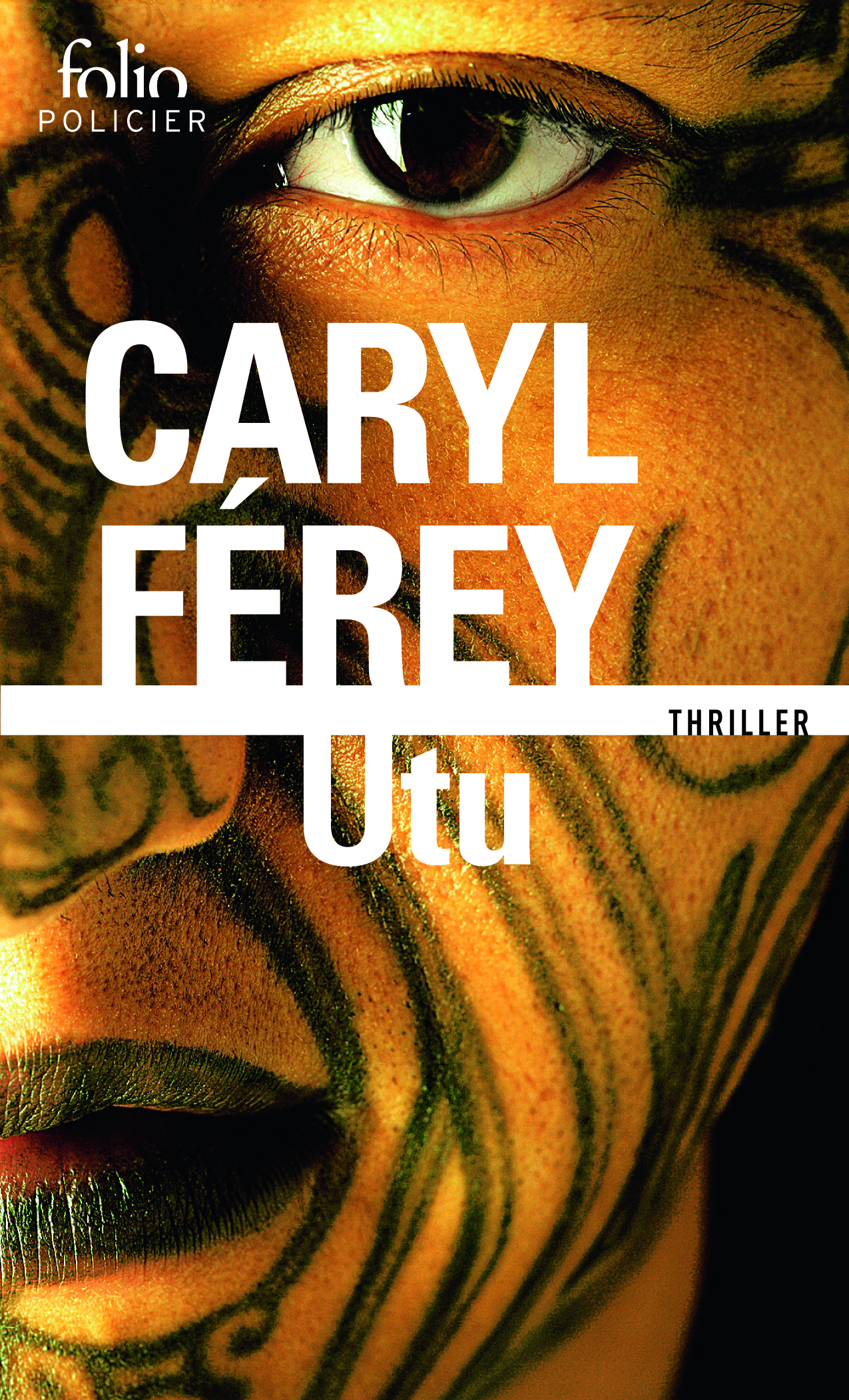 Utu - Caryl Ferey - FOLIO