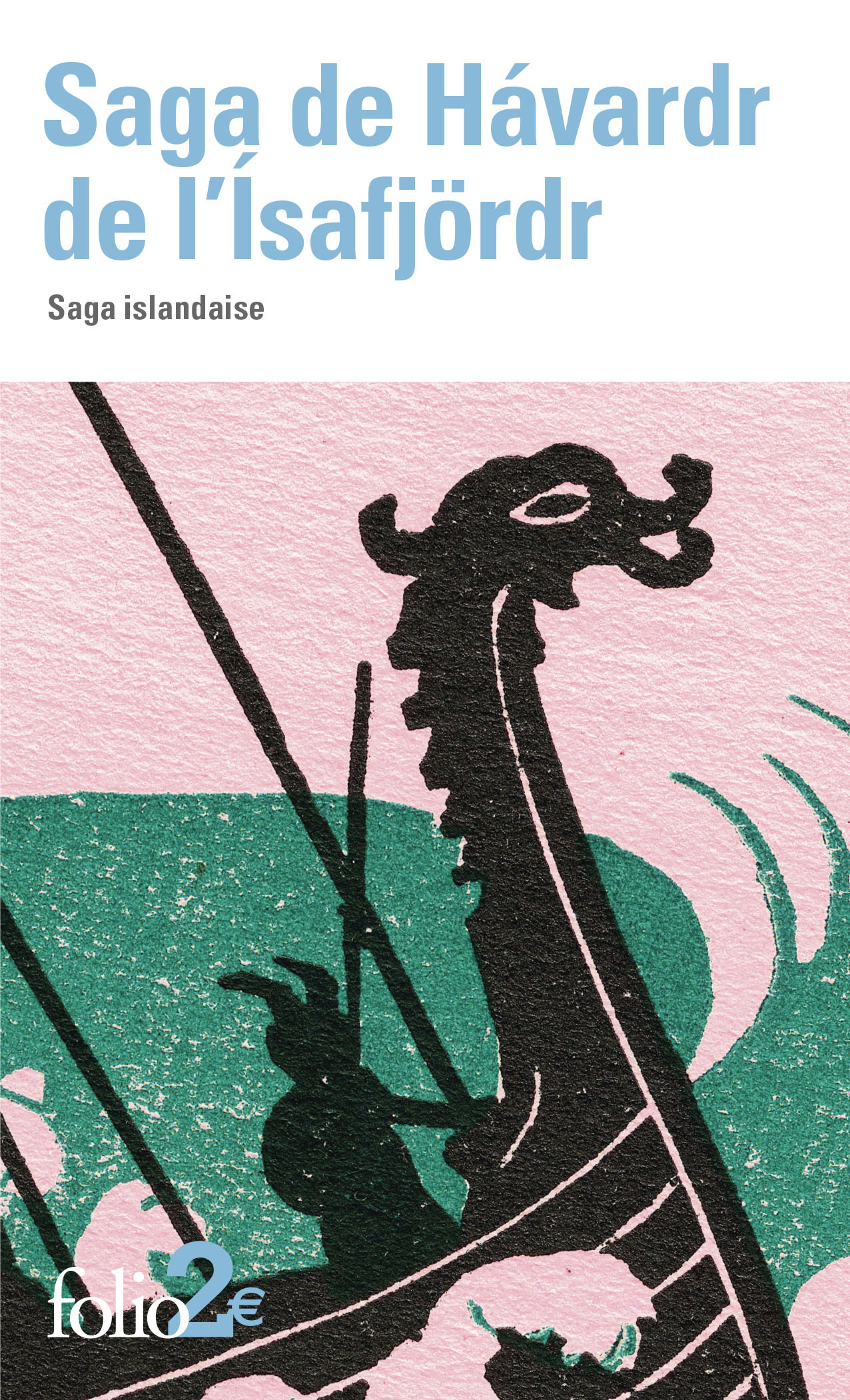 Saga de Hávardr de l'Ísafjörd -  Anonymes, Régis Boyer - FOLIO