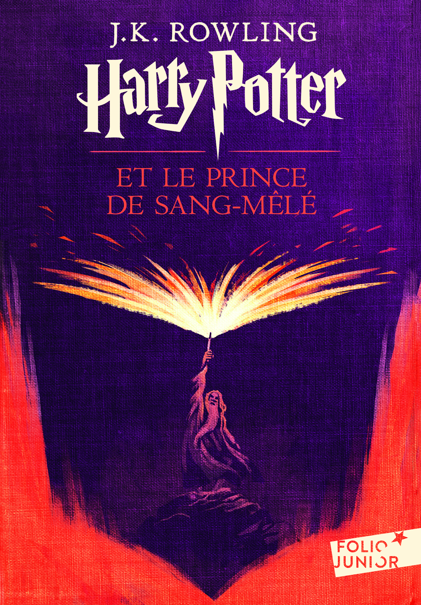 Harry Potter et le Prince de Sang-Mêlé - J.K. ROWLING, Jean-François Ménard - GALLIMARD JEUNE