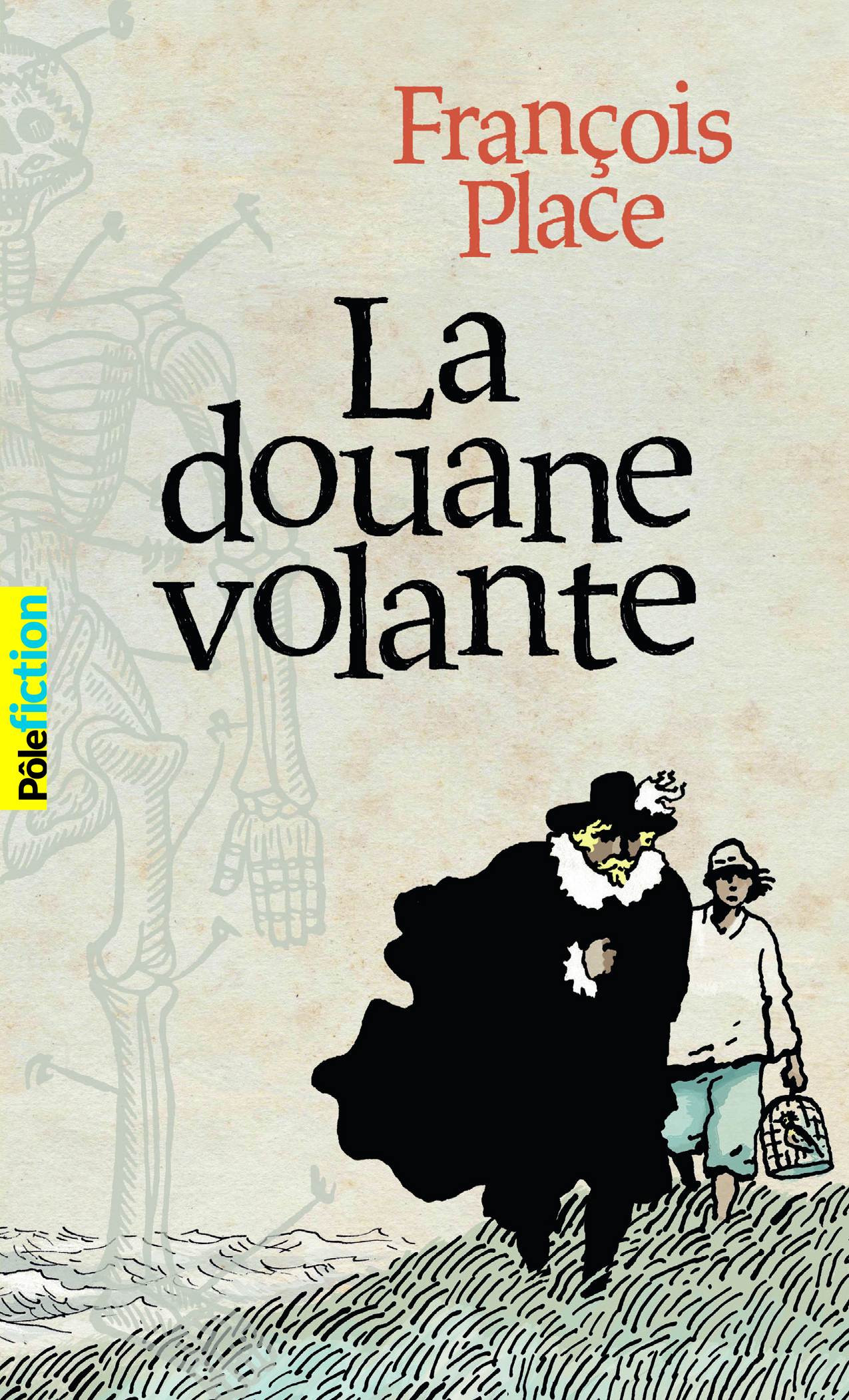 La douane volante - François Place - GALLIMARD JEUNE