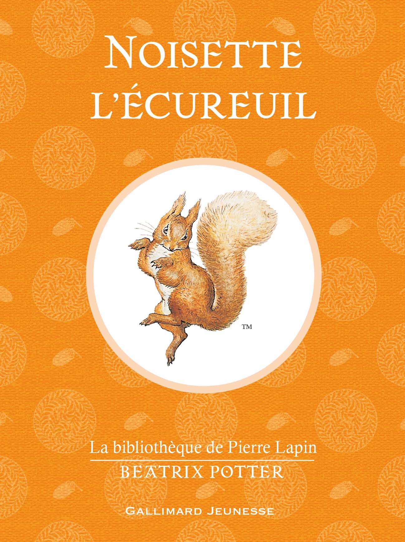 Noisette l'écureuil - Beatrix Potter - GALLIMARD JEUNE