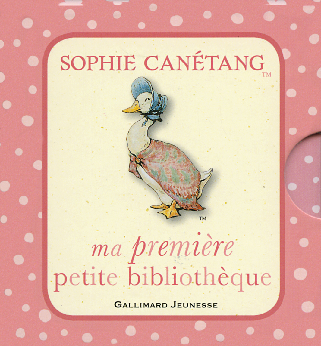 Ma première petite bibliothèque Sophie Canétang - Beatrix Potter - GALLIMARD JEUNE