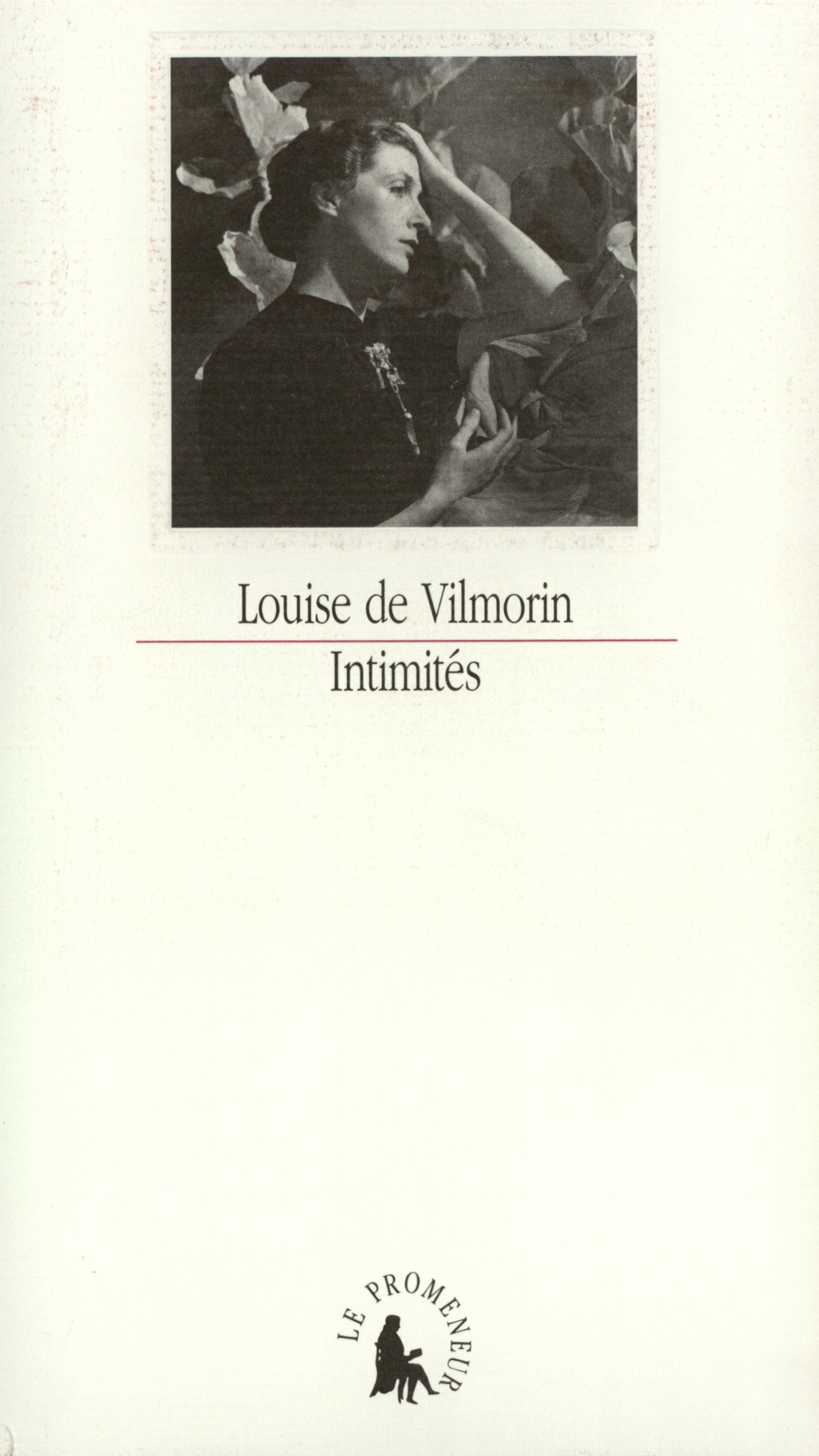 Intimités - Louise de Vilmorin, Patrick Mauriès - GALLIMARD