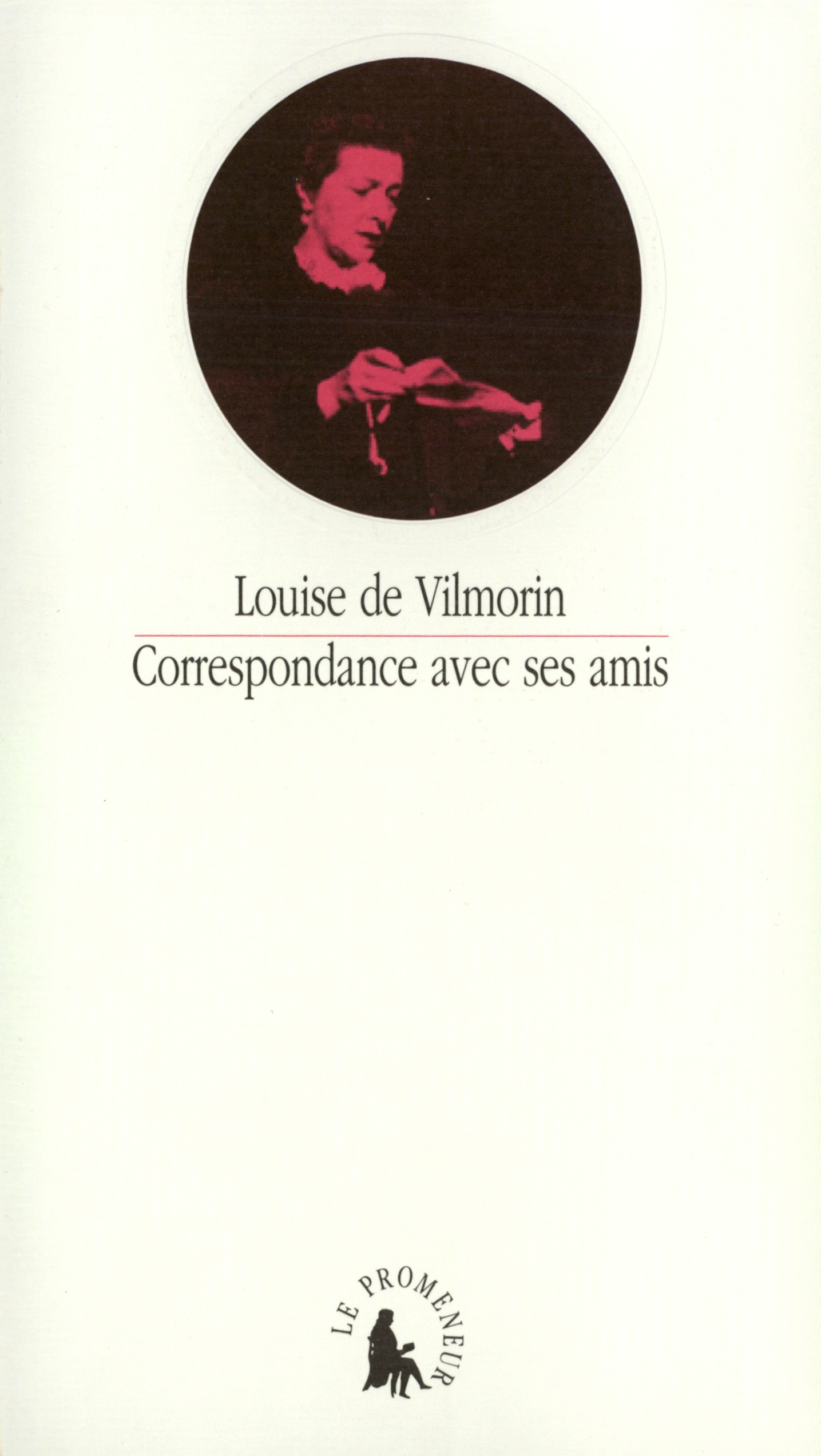 Correspondance avec ses amis - Louise de Vilmorin, Olivier Muth - GALLIMARD