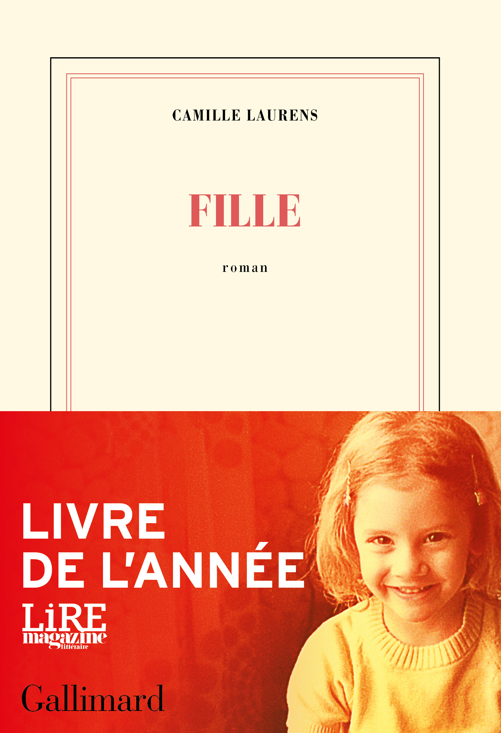 Fille - Camille Laurens - GALLIMARD