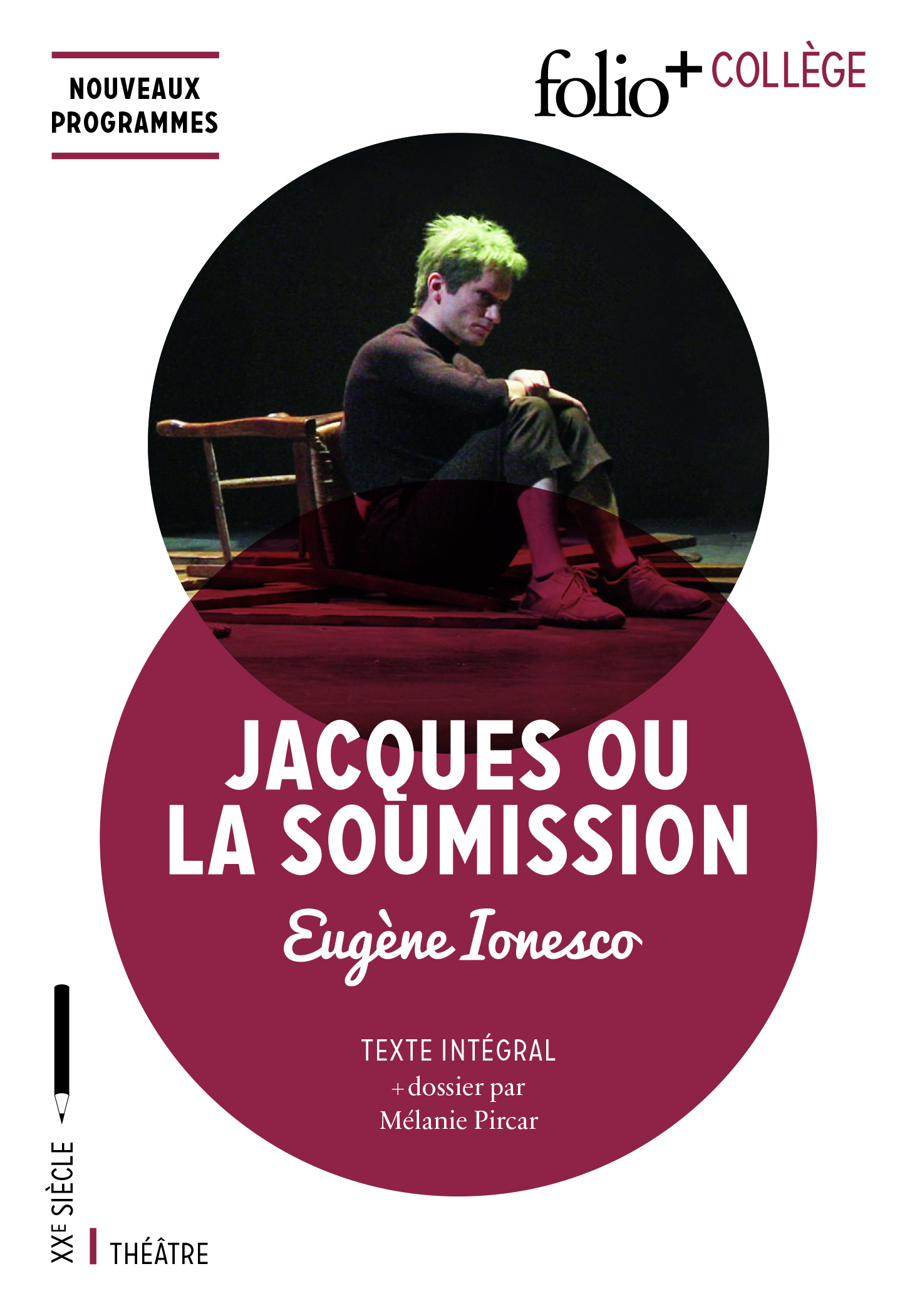 Jacques ou La Soumission - Eugène Ionesco - FOLIO