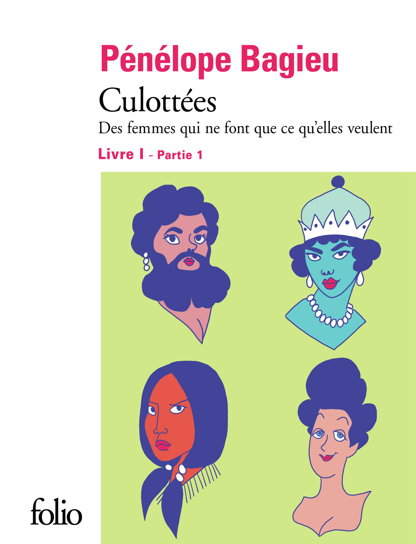 Culottées I, 1 - Pénélope Bagieu - FOLIO