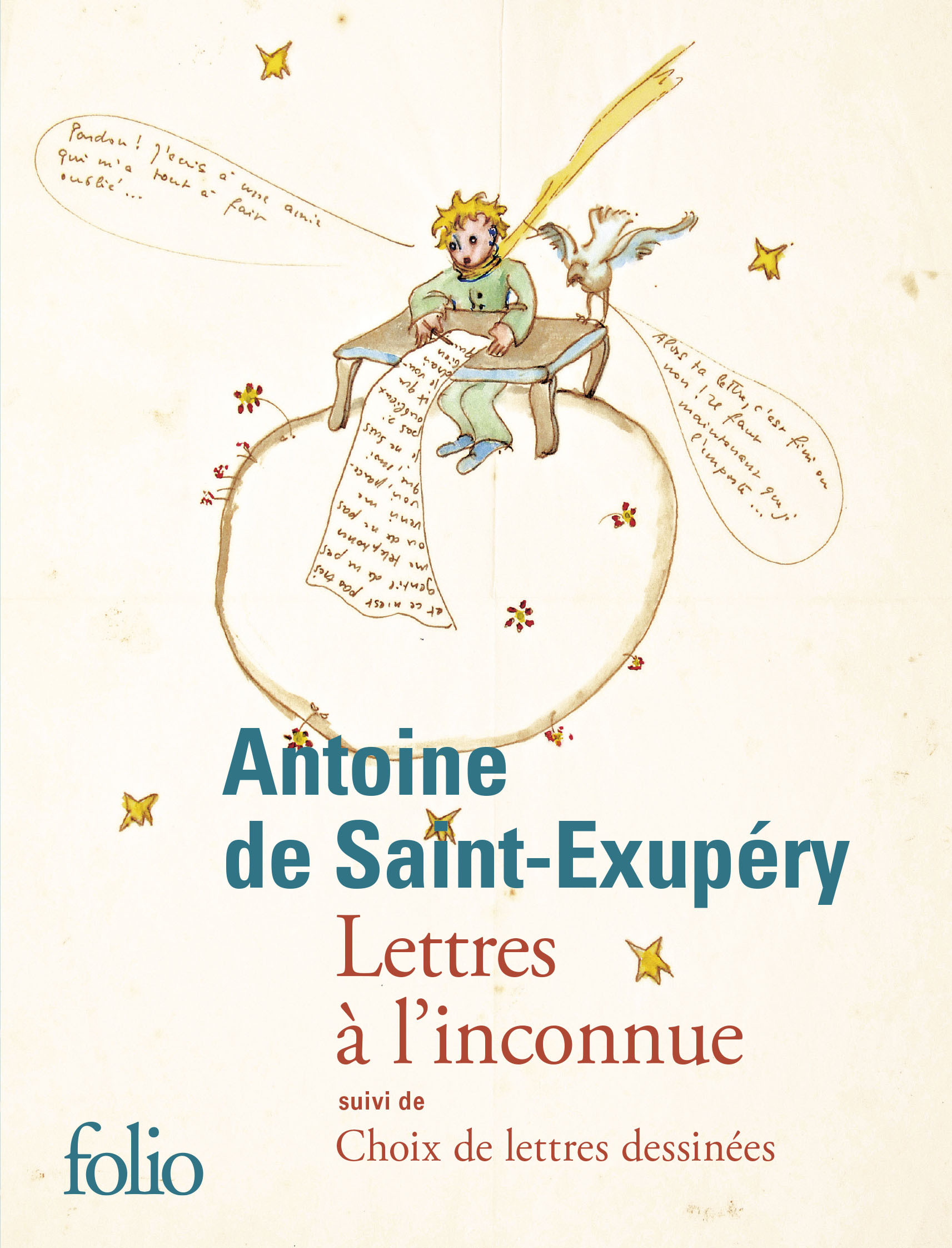 Lettres à l'inconnue/Choix de lettres dessinées - Antoine de Saint-Exupéry - FOLIO