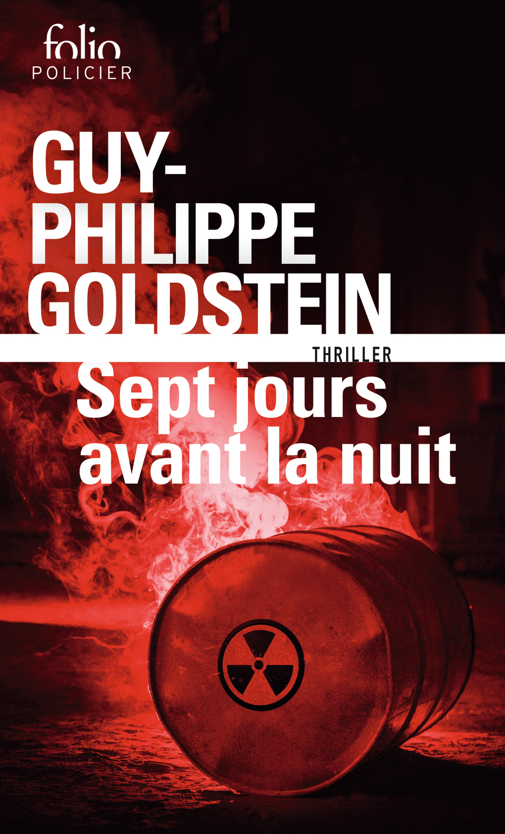 Sept jours avant la Nuit - Guy-Philippe Goldstein - FOLIO