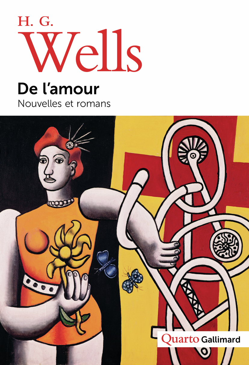 De l'amour - Herbert George Wells, Laura El Makki - GALLIMARD