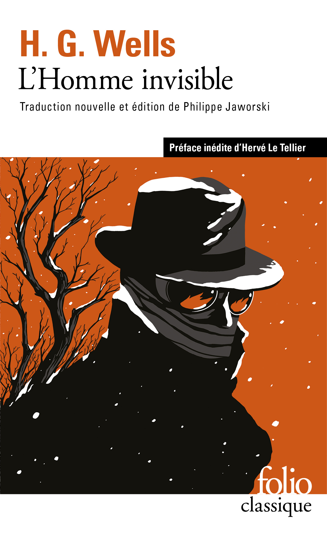 L'Homme invisible - Herbert George Wells, Hervé Le Tellier, Philippe Jaworski - FOLIO