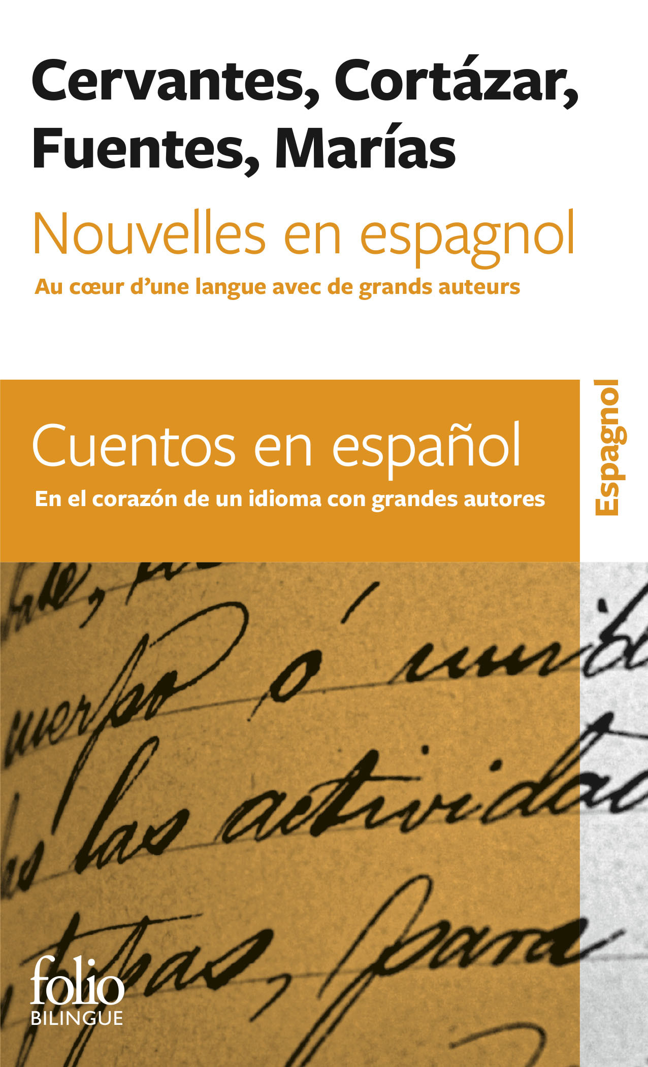 Nouvelles en espagnol / Cuentos en espanol -  Collectifs - FOLIO