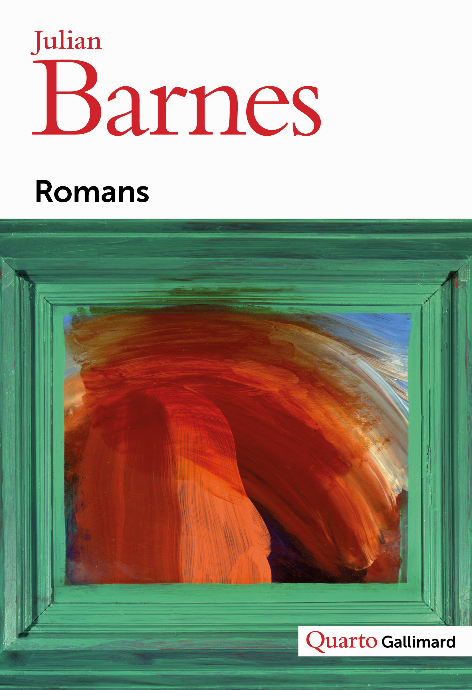 Romans - Julian Barnes, Vanessa Guignery, Jean Guiloineau, Jean-Pierre Aoustin - GALLIMARD