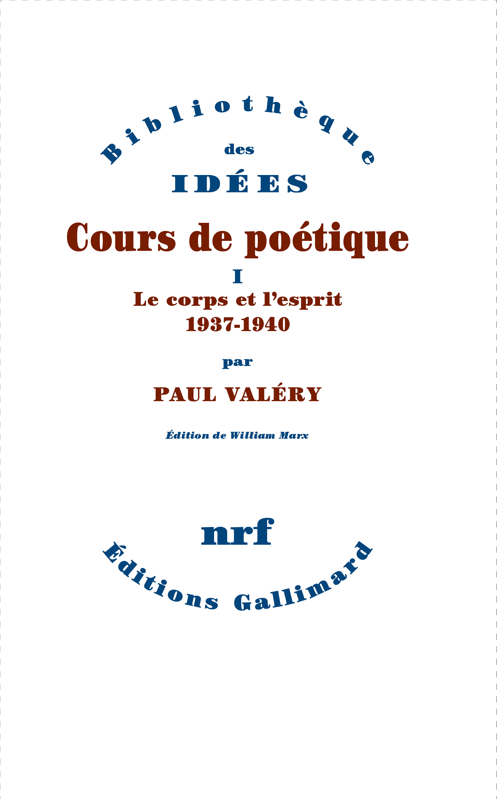 Cours de poétique - Paul VALERY, William Marx - GALLIMARD